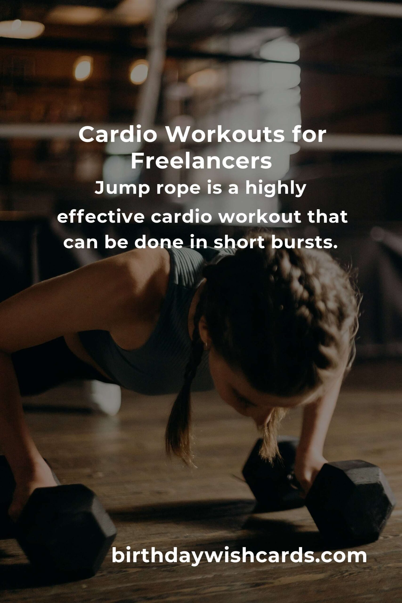 Effective Cardio Workouts for Freelancers: A Comprehensive Guide to Getting Started