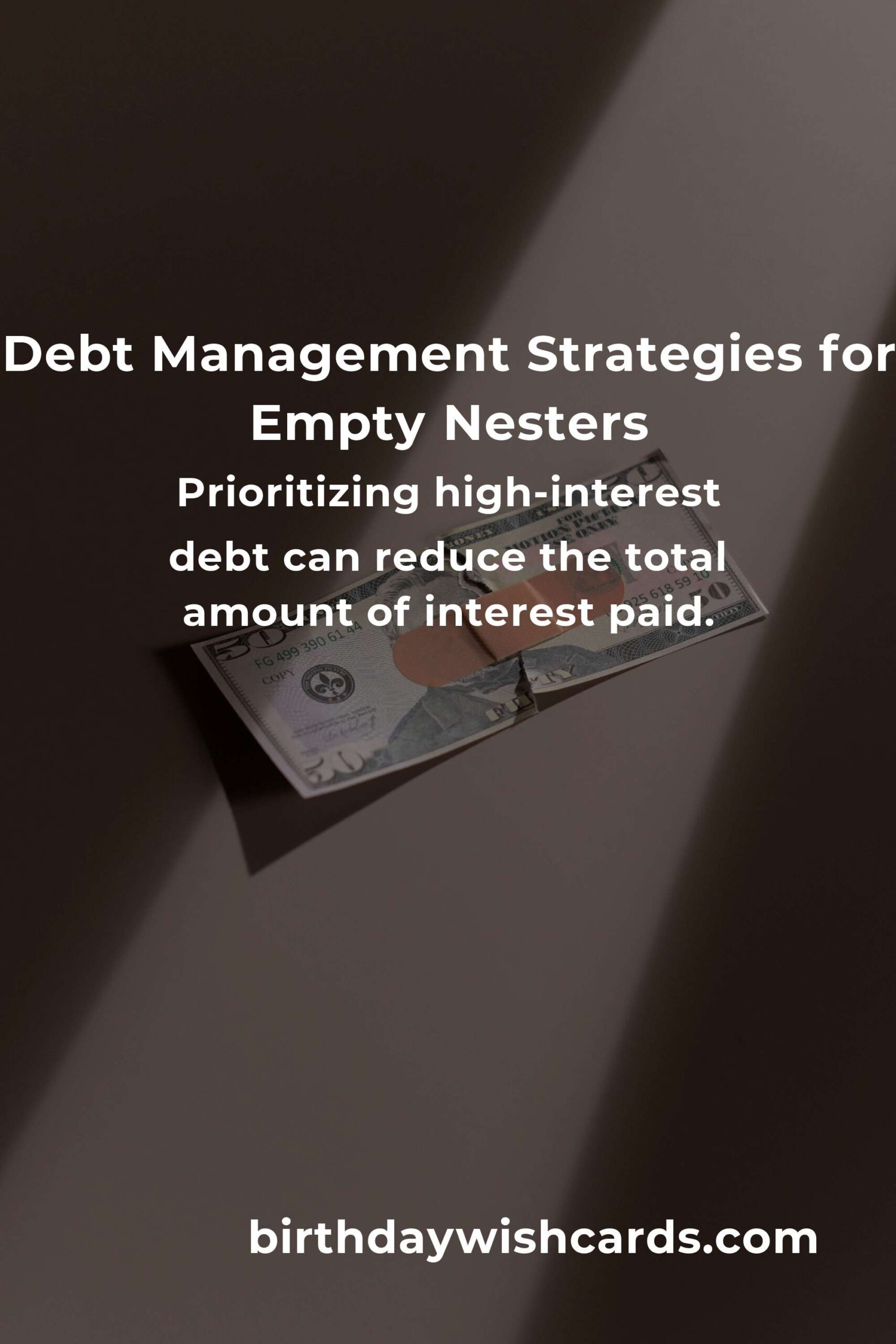 Effective Debt Management Tips for Empty Nesters in 2025