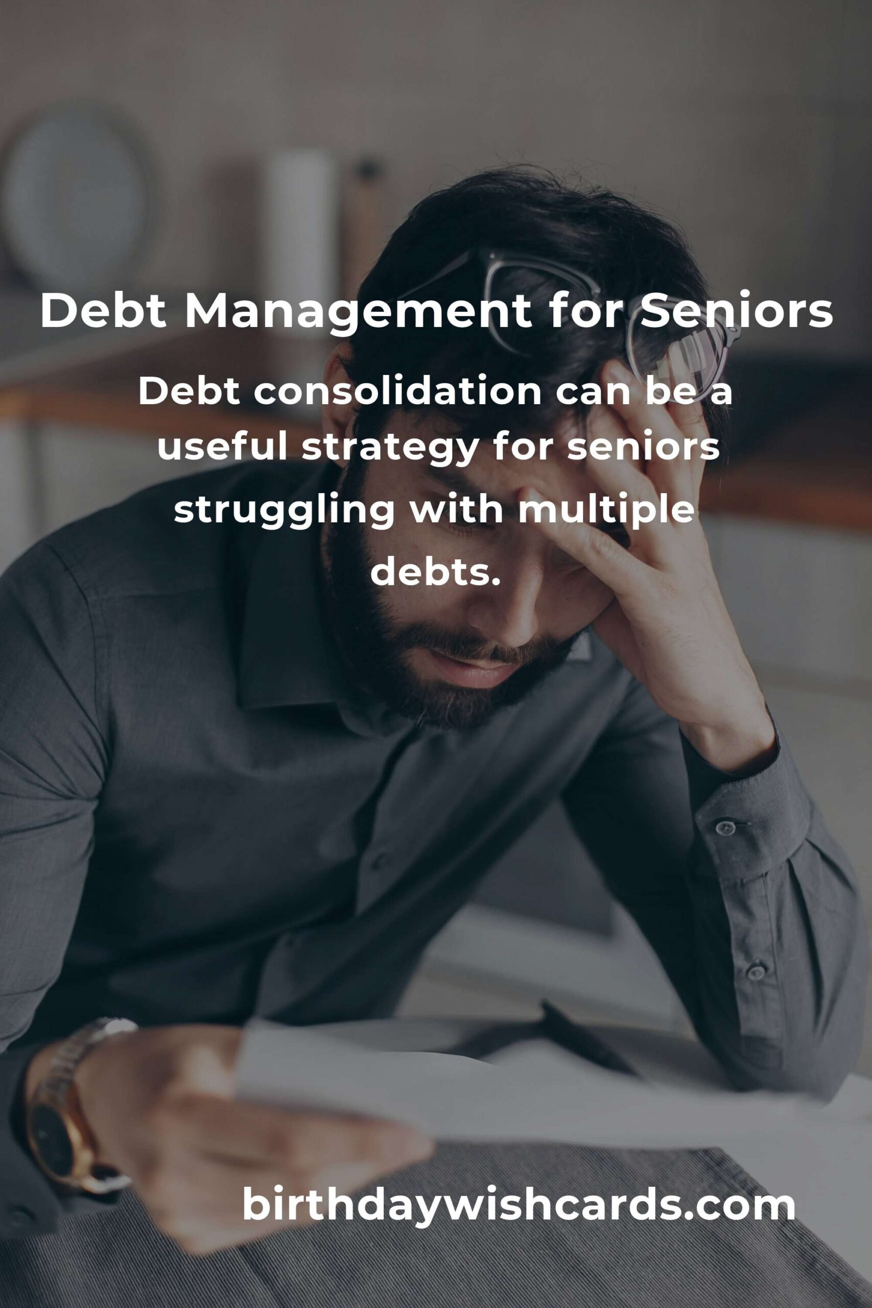 Effective Debt Management Tips for Seniors in 2025