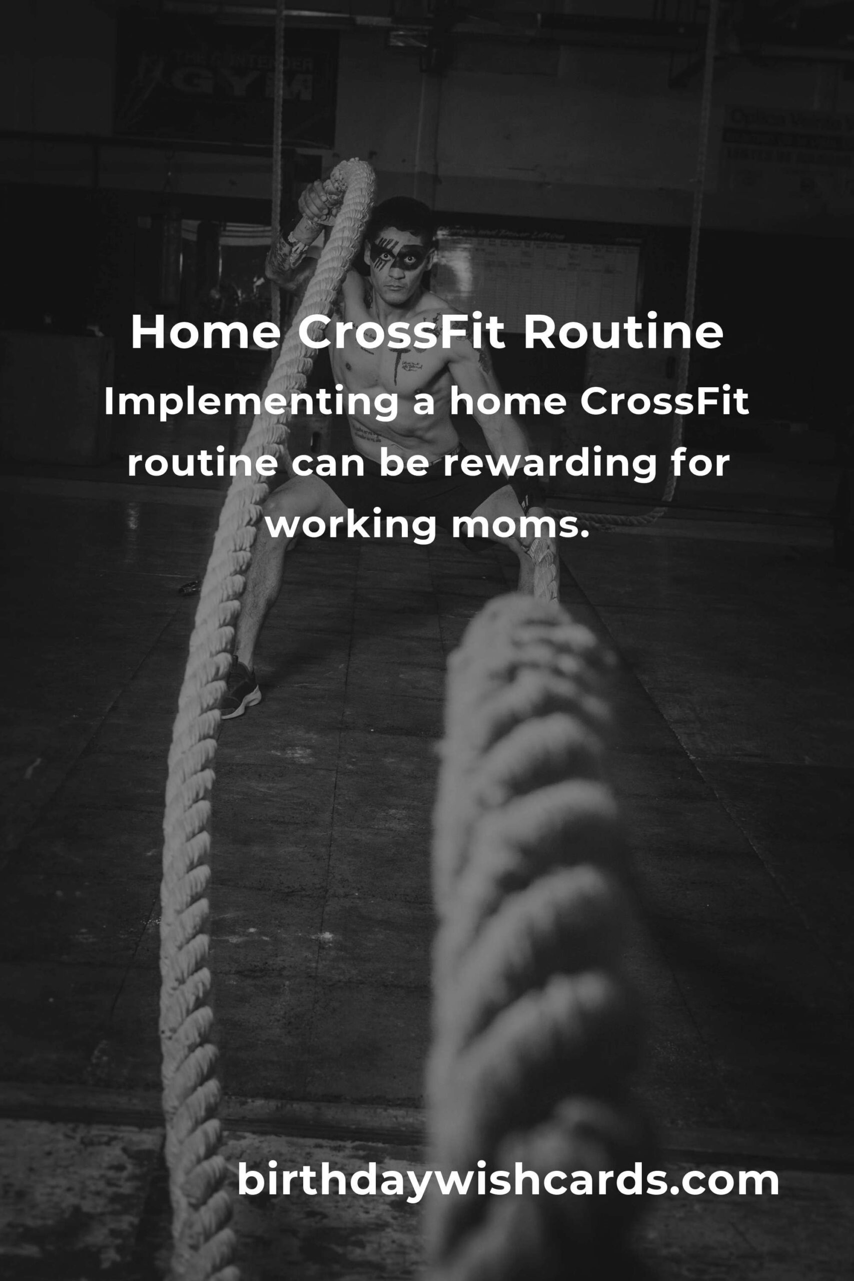 Effective Home CrossFit Routine for Busy Working Moms