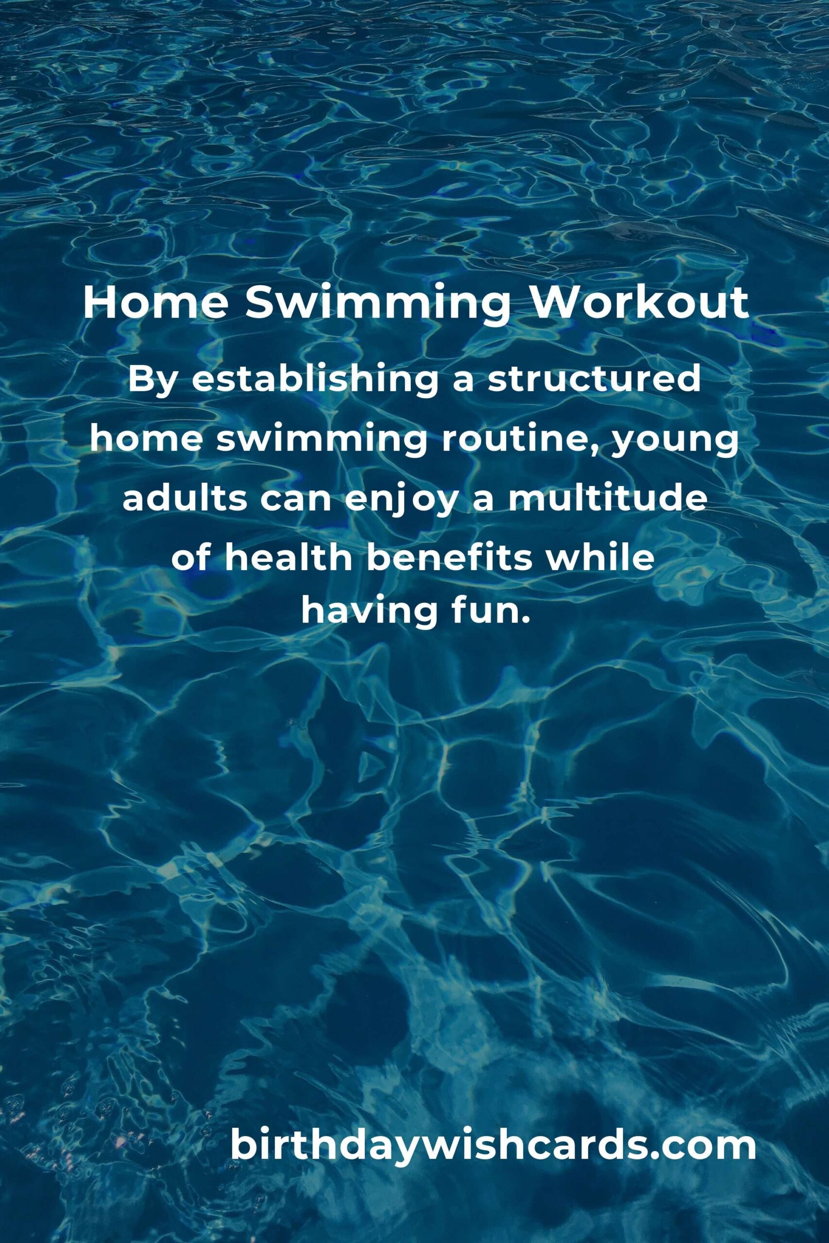 Effective Home Swimming Routine for Young Adults