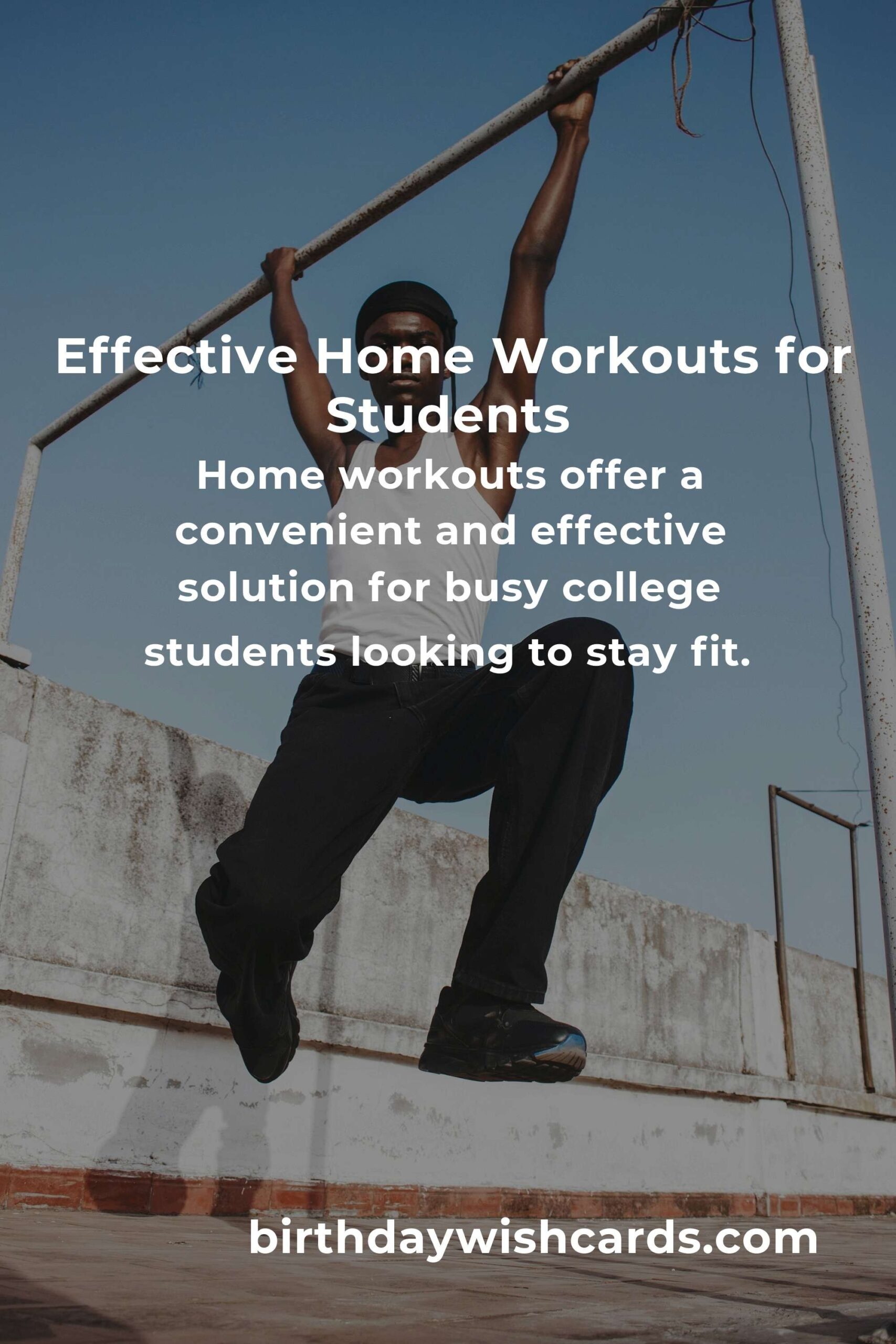 Effective Home Workouts for College Students: Getting Started