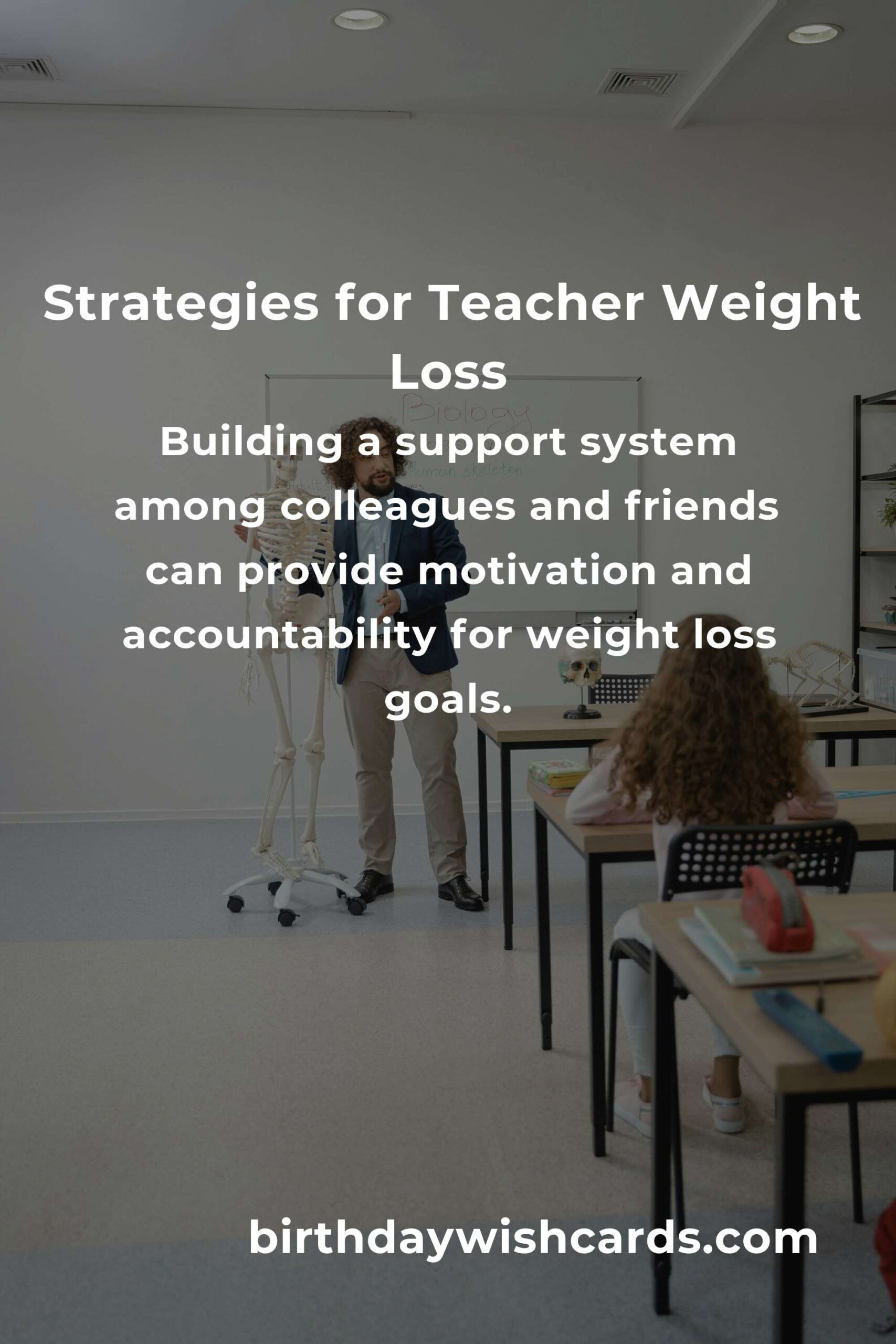 Effective Strategies to Enhance Weight Loss for Teachers