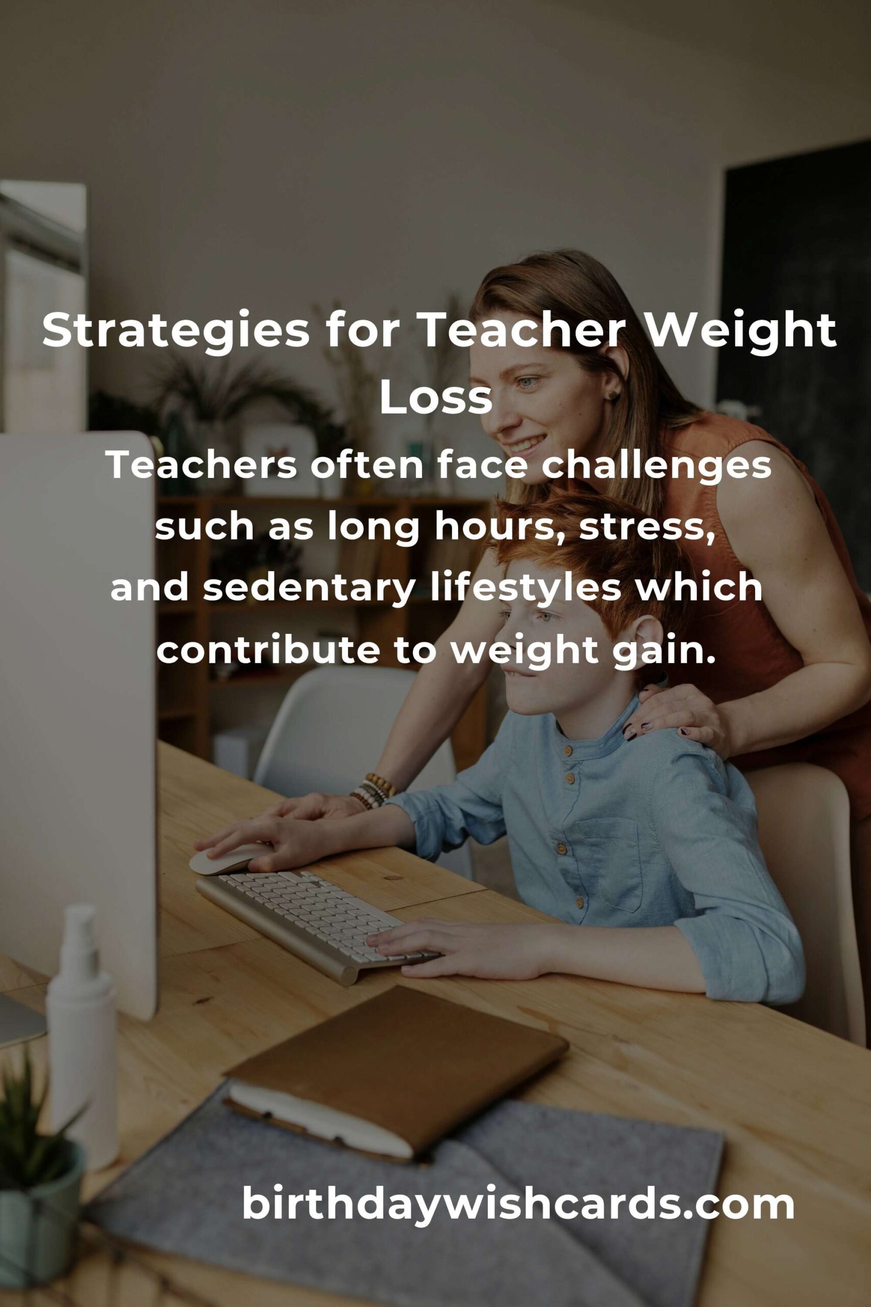 Effective Strategies to Enhance Weight Loss for Teachers