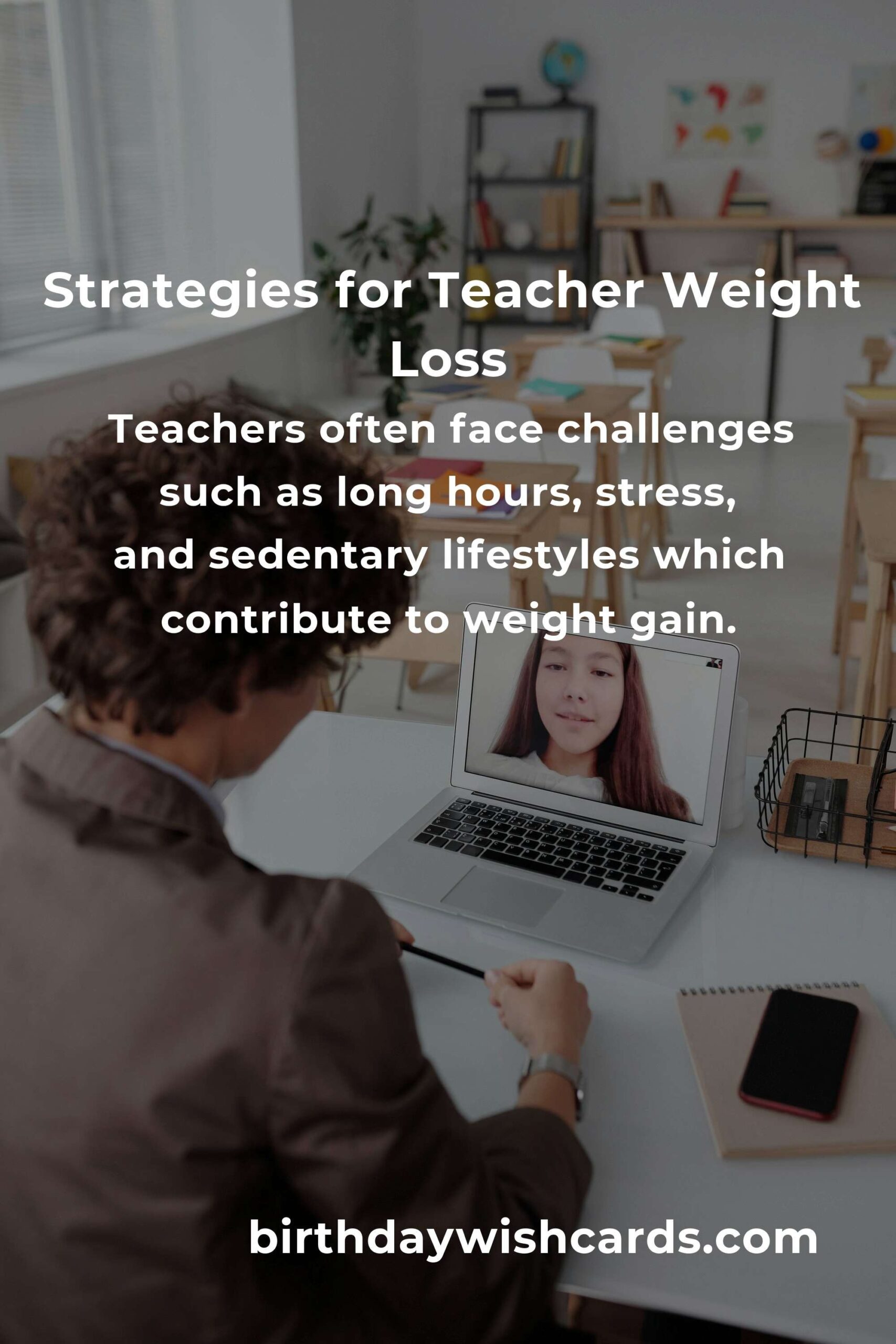Effective Strategies to Enhance Weight Loss for Teachers