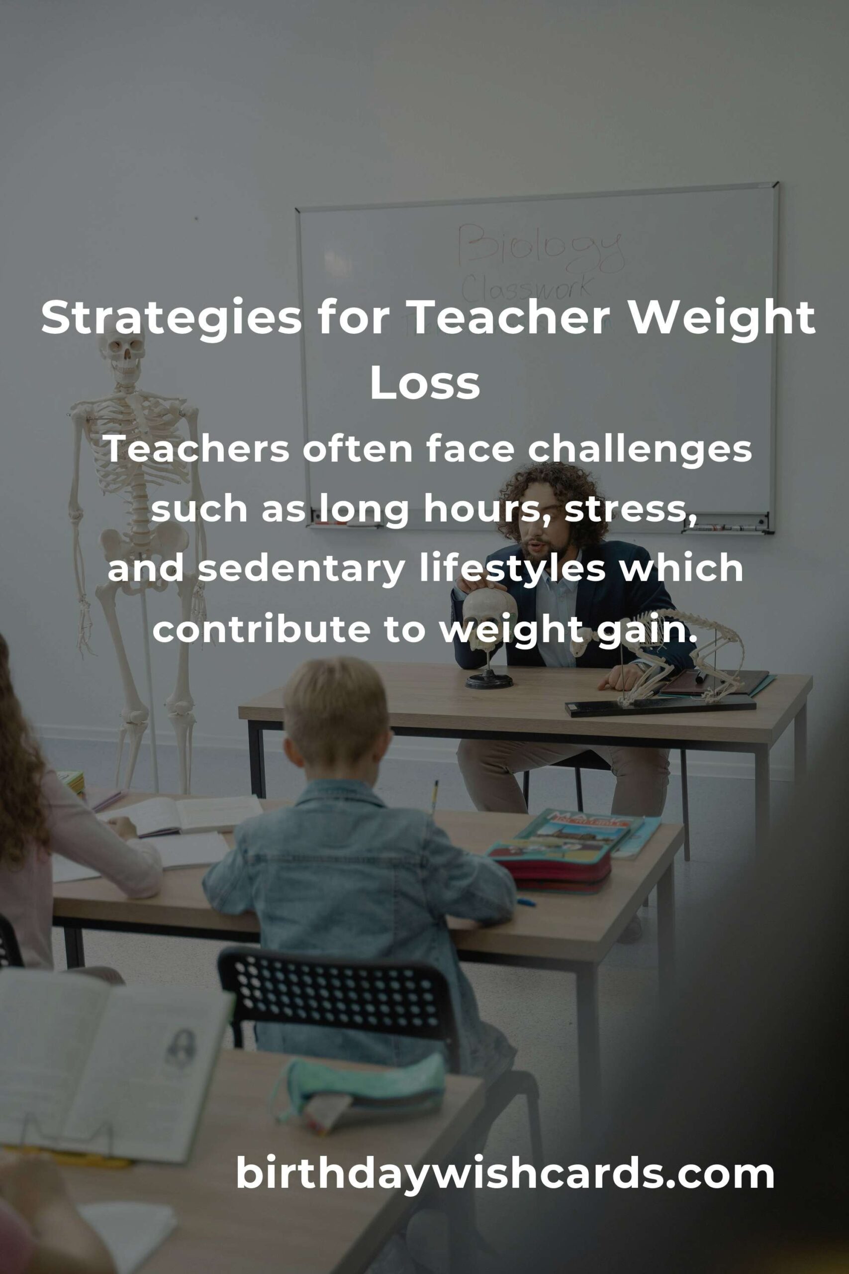 Effective Strategies to Enhance Weight Loss for Teachers