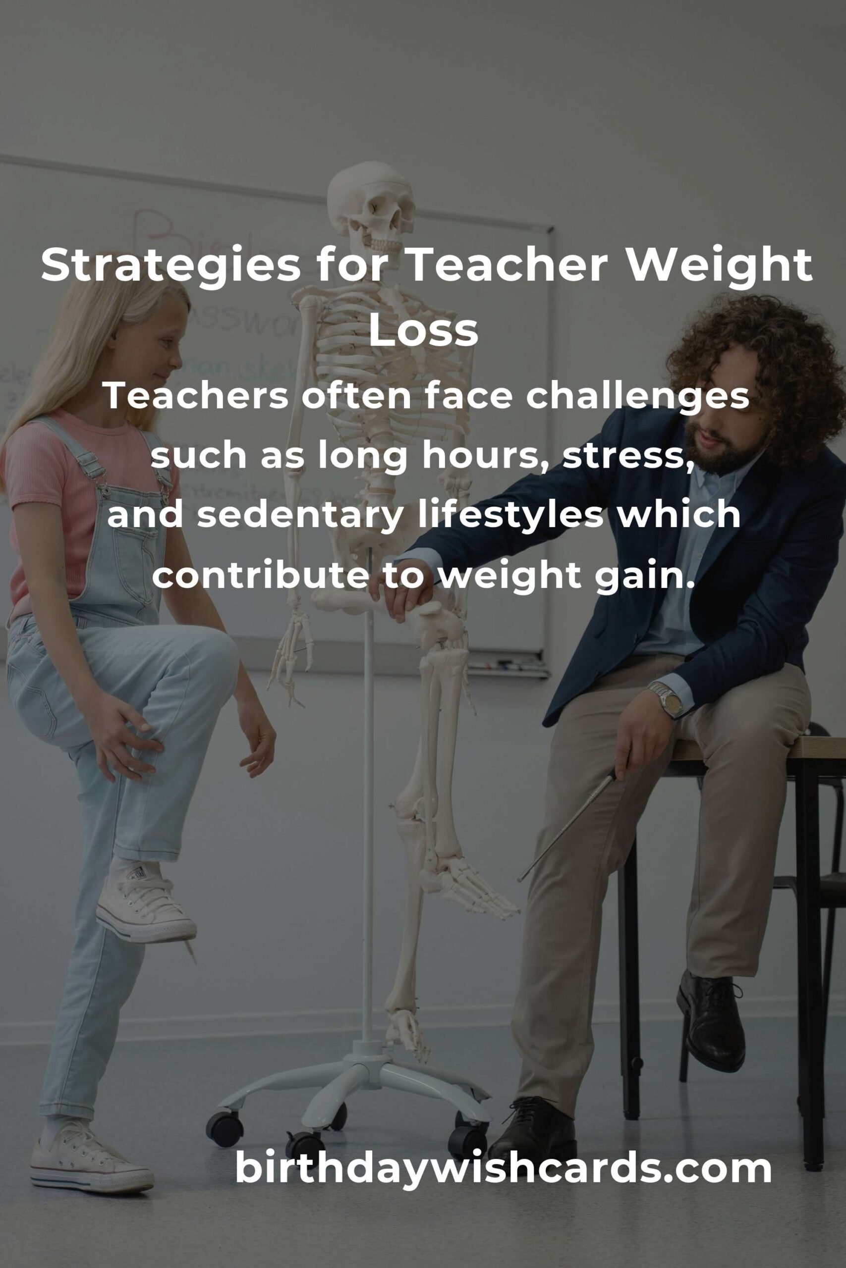 Effective Strategies to Enhance Weight Loss for Teachers