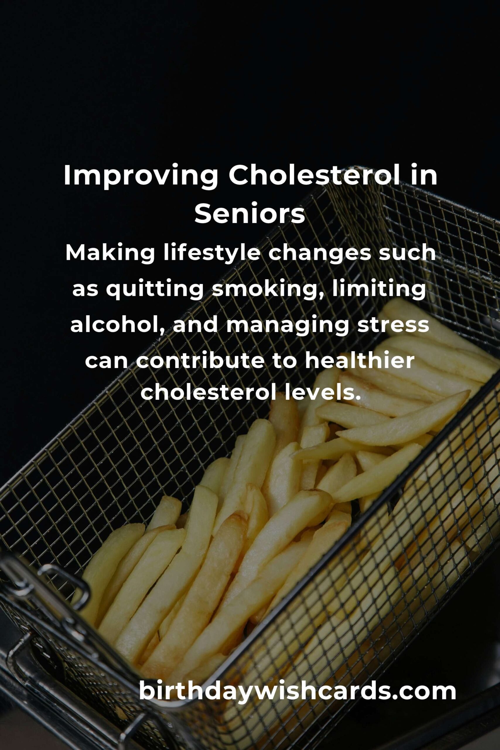 Effective Strategies to Improve Cholesterol for Seniors