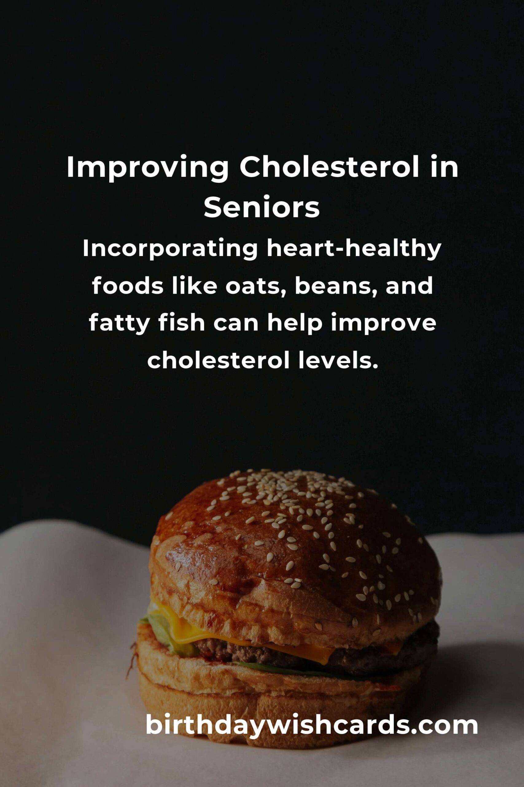 Effective Strategies to Improve Cholesterol for Seniors