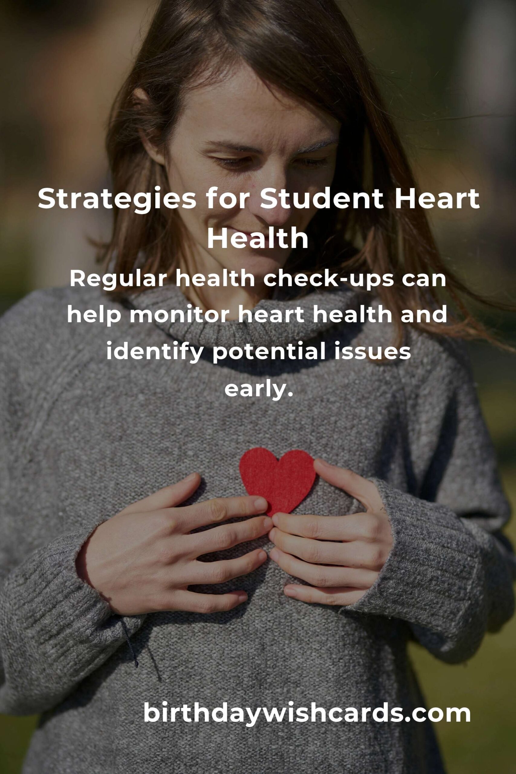 Effective Strategies to Improve Heart Health for Students