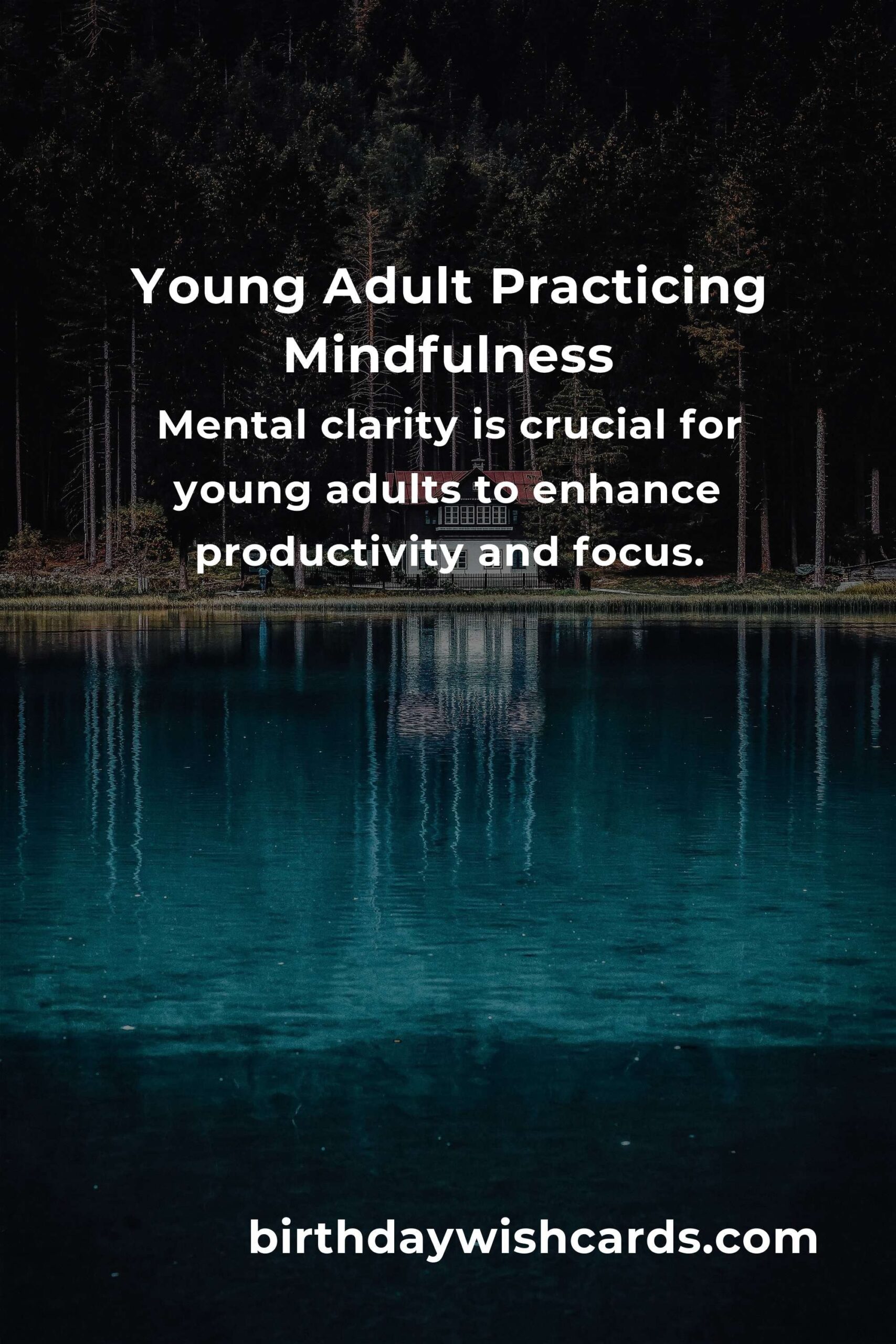 Effective Strategies to Improve Mental Clarity for Young Adults