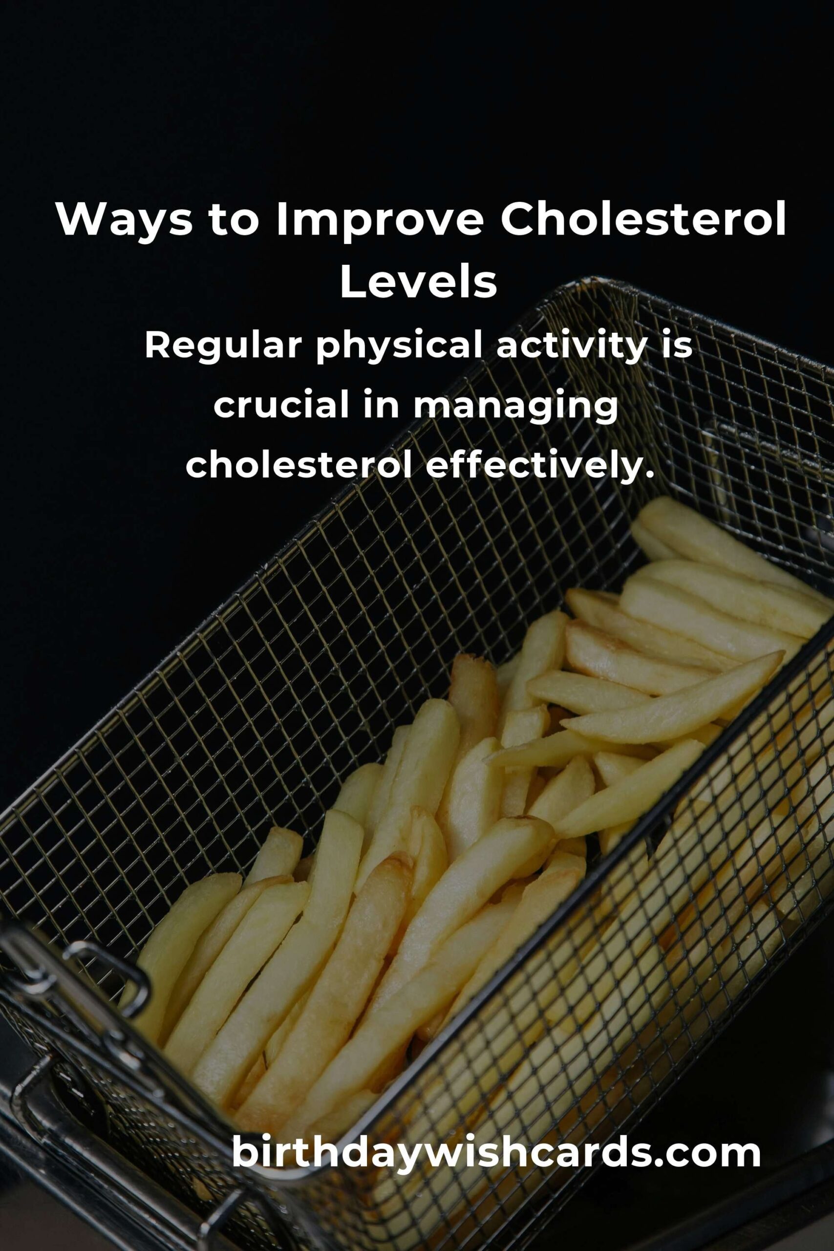 Effective Ways to Improve Cholesterol Levels for Students