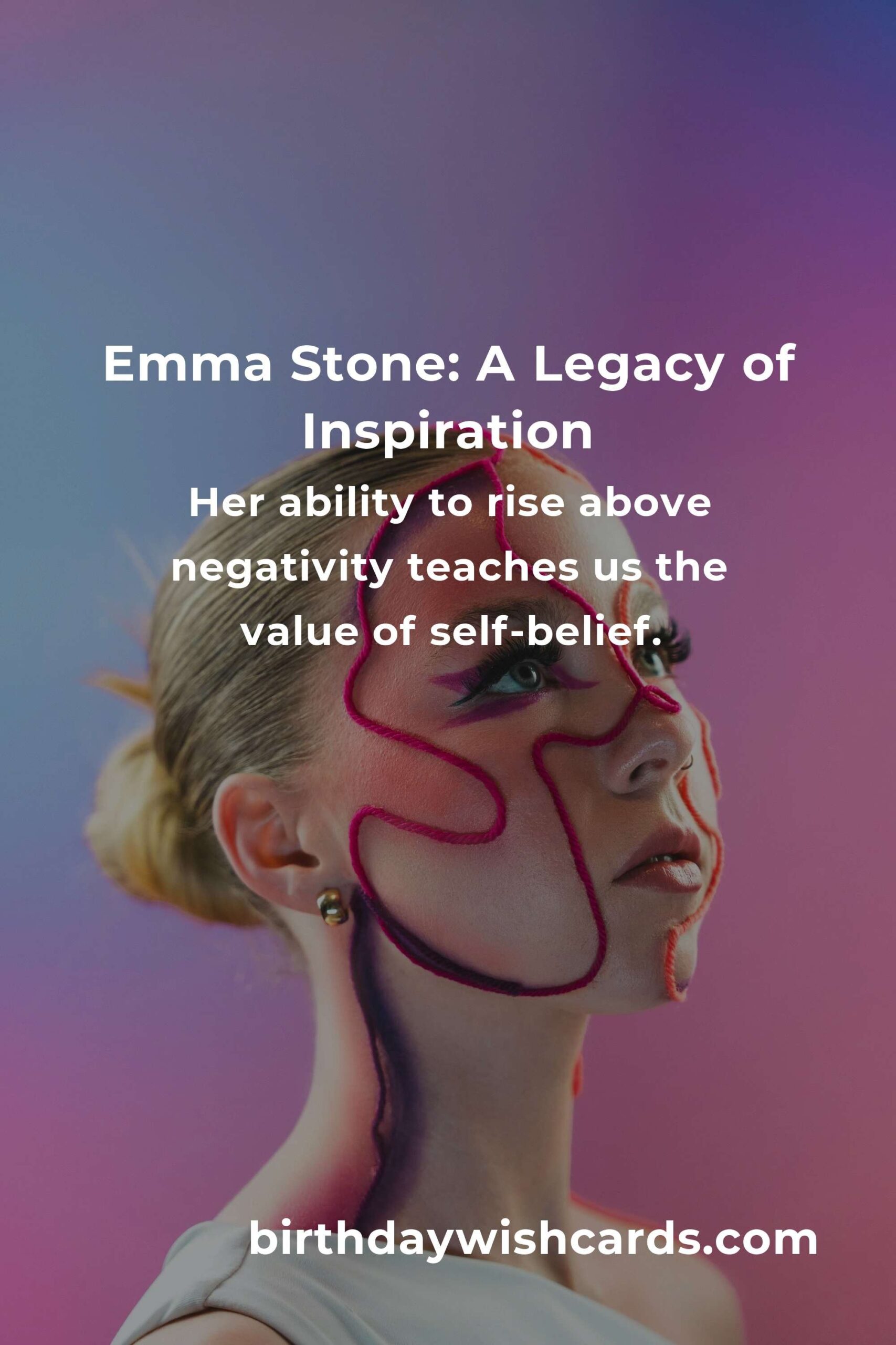 Emma Stone Birthday Tribute: Life Lessons and Inspiration