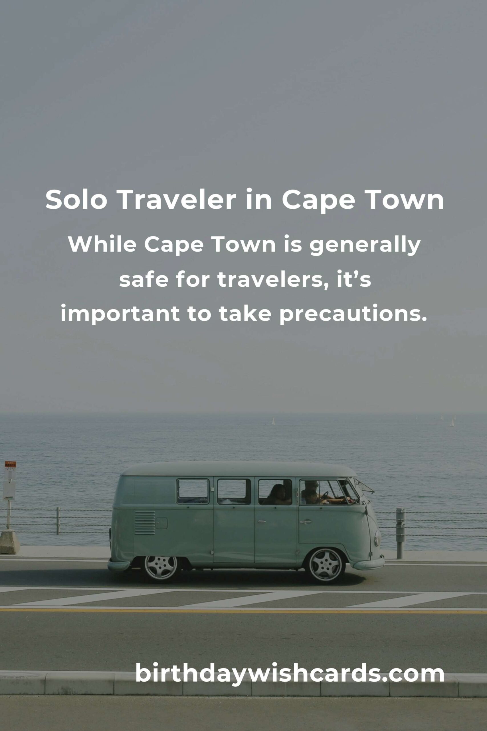 Essential Budget Guide to Solo Travel in Cape Town
