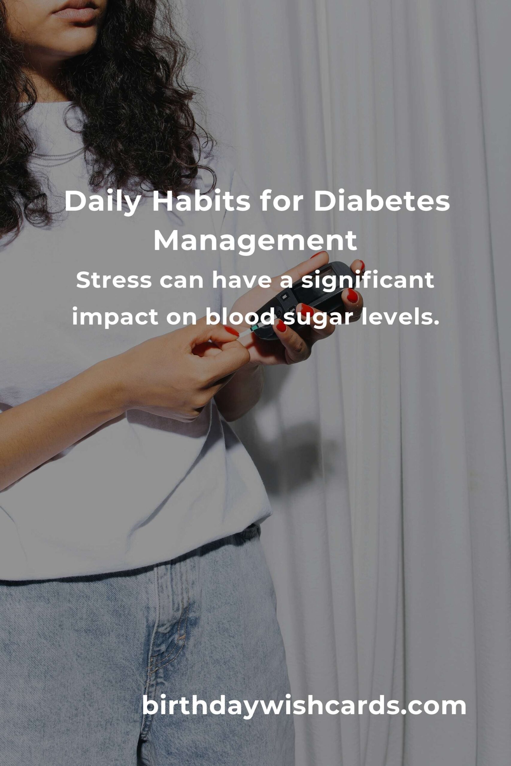 Essential Daily Habits for Effective Diabetes Management in Delhi