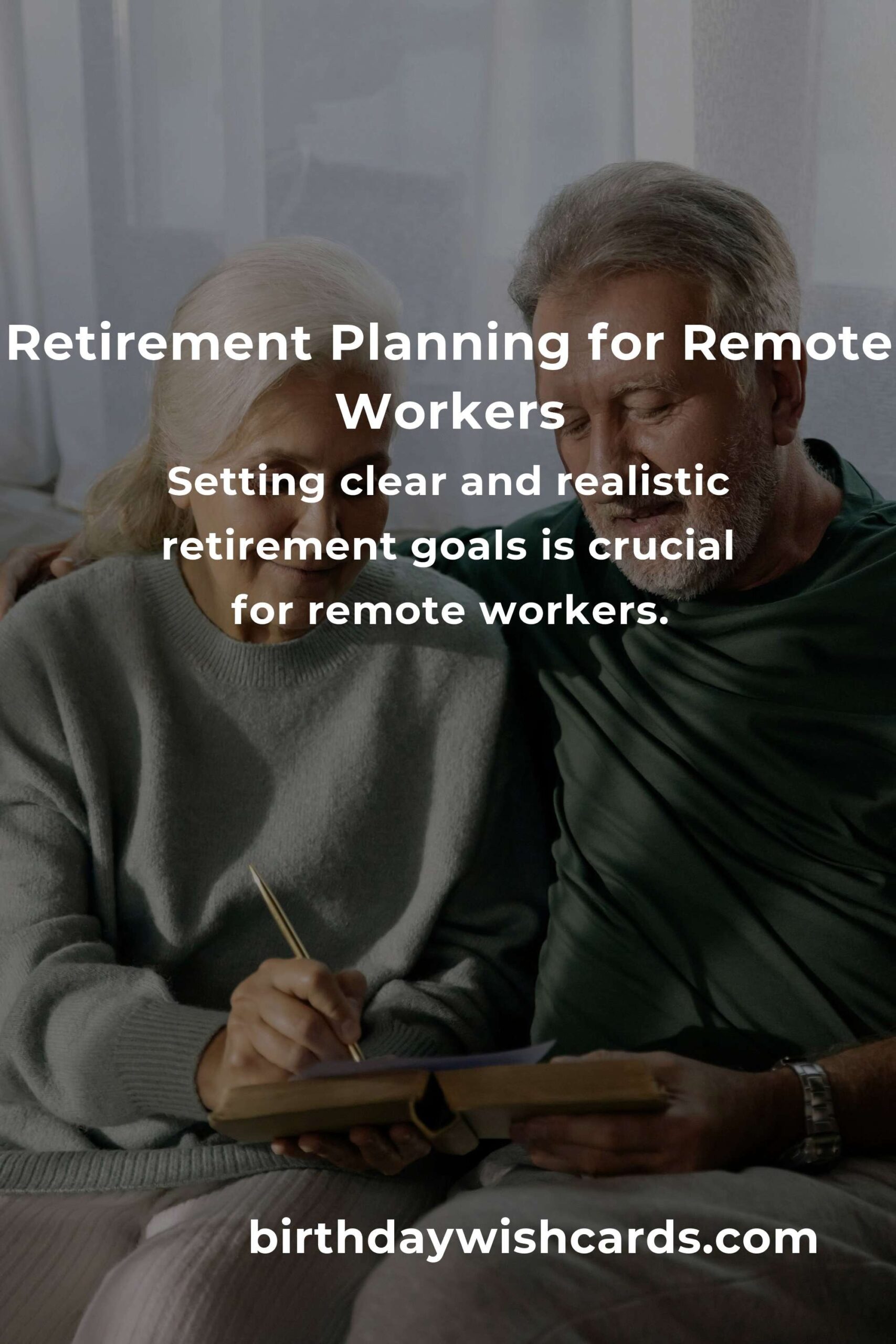 Essential Retirement Planning Tips for Remote Workers in 2025