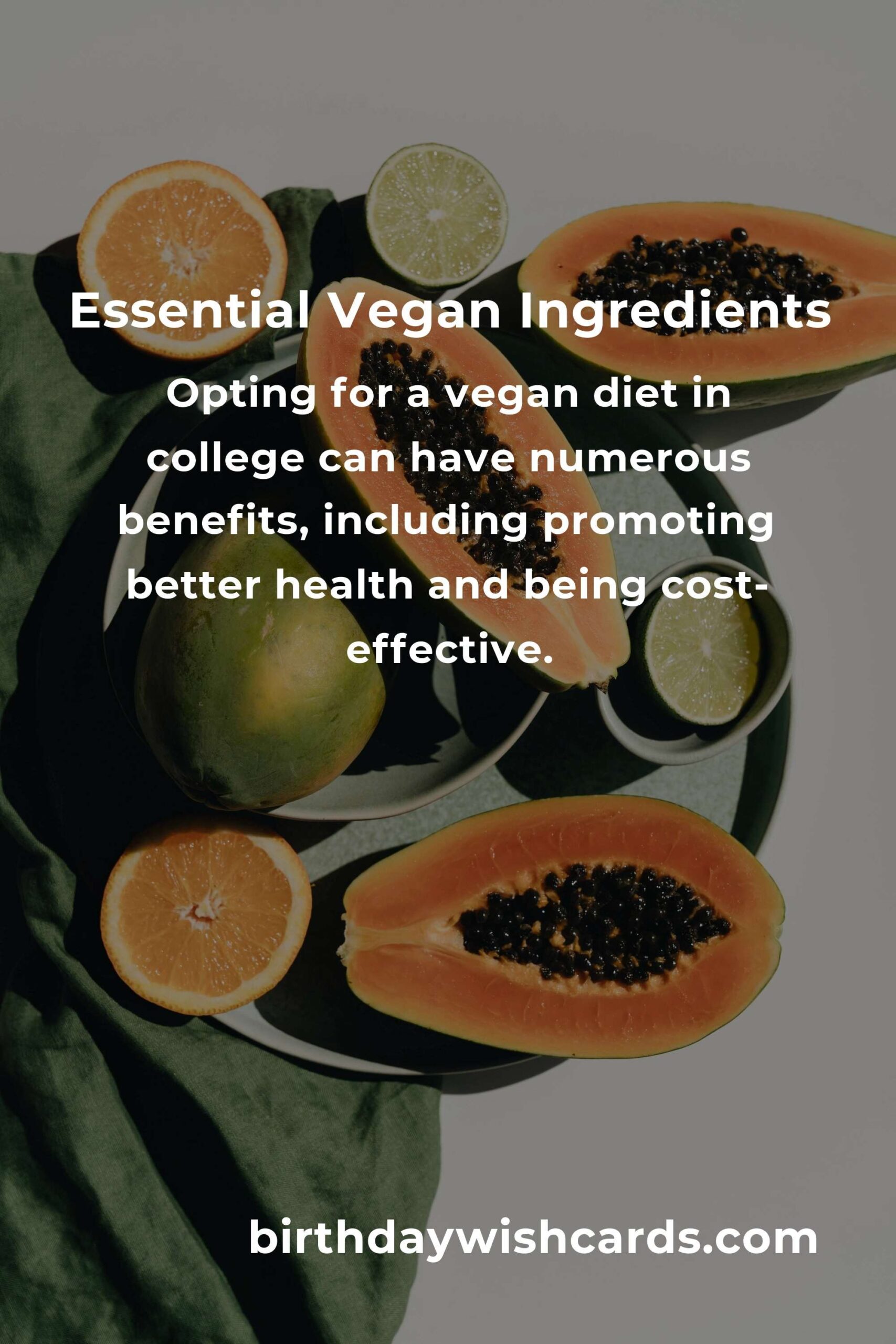 Essential Vegan Meals for College Students: A Complete Guide
