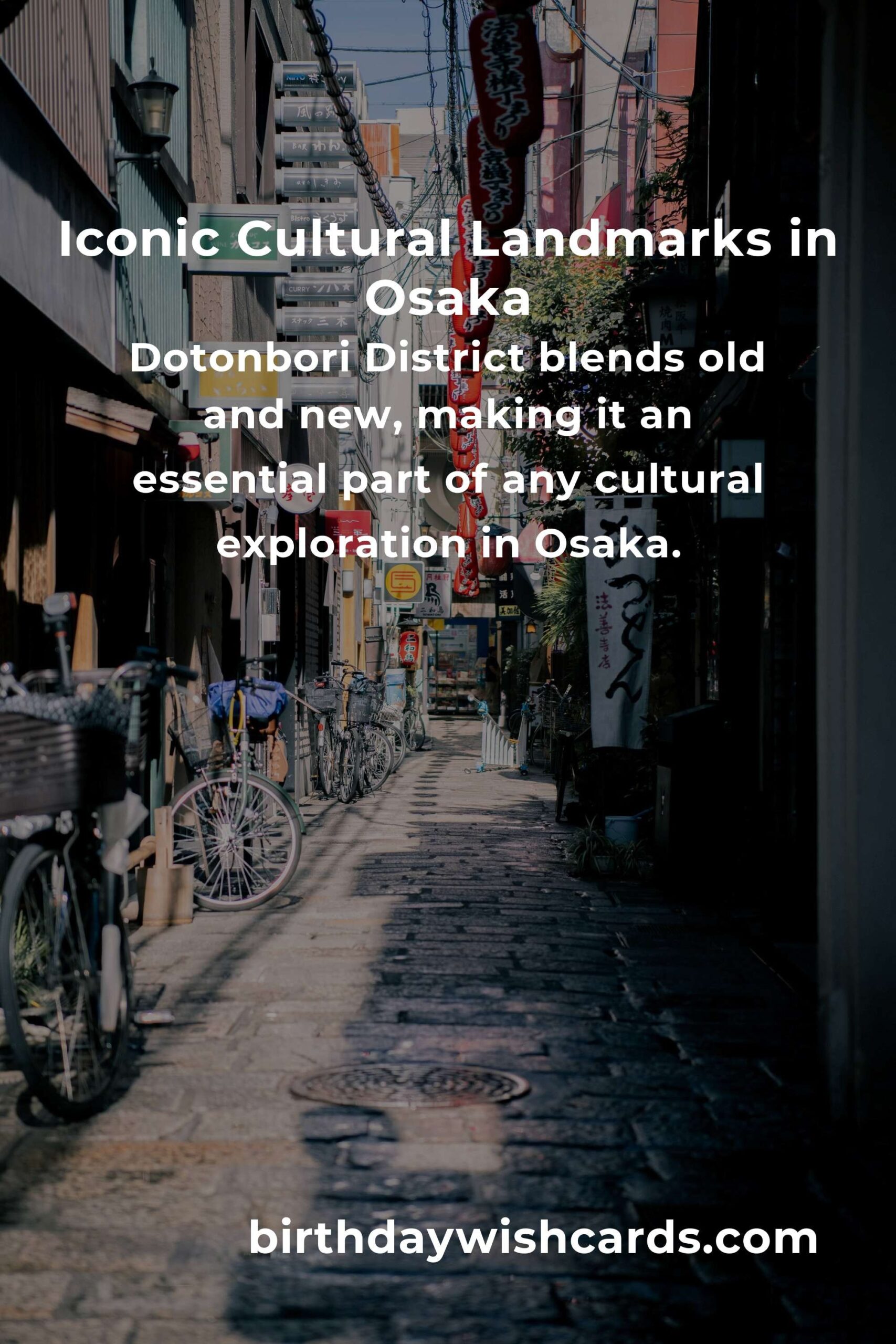 Explore Cultural Sites in Osaka: Your Ultimate Guide