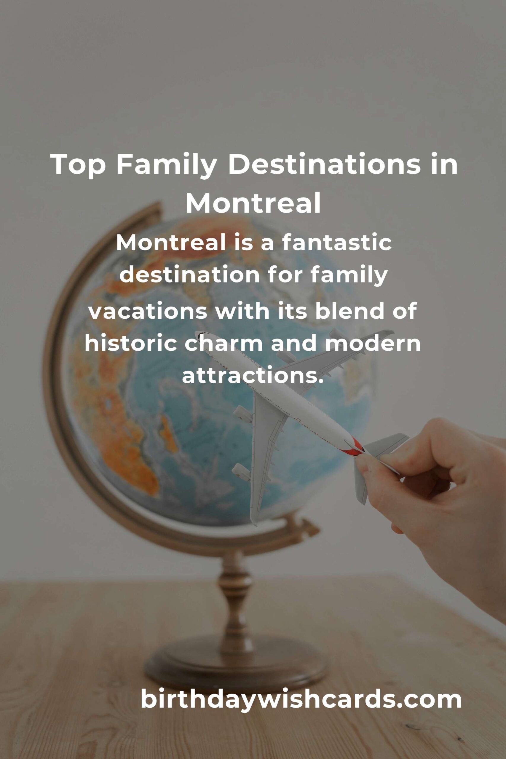 Explore the Best Family Destinations in Montreal: Ultimate Guide for a Memorable Trip