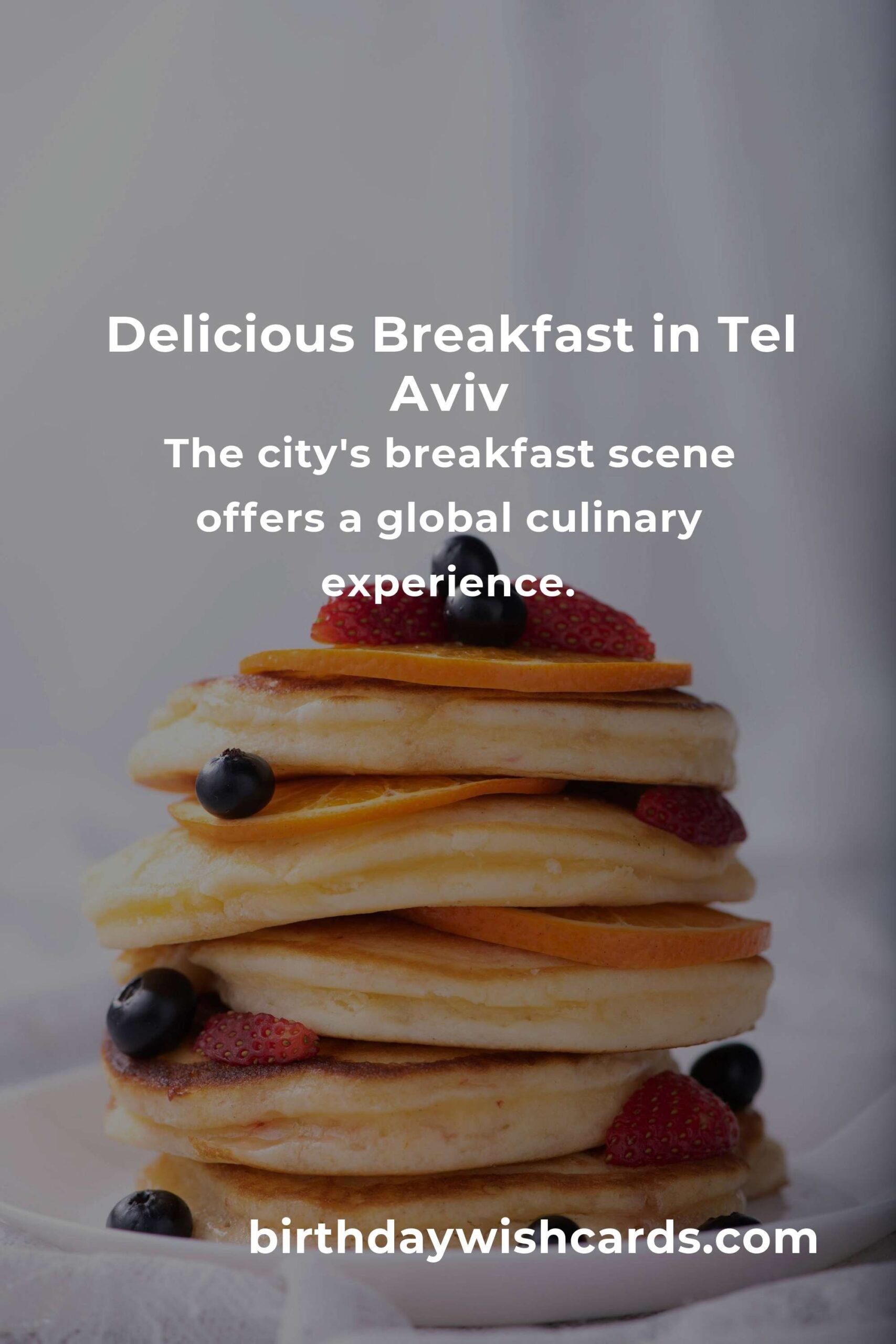 Exploring the Best Breakfast Recipes in Tel Aviv for a Delightful Start to 2025