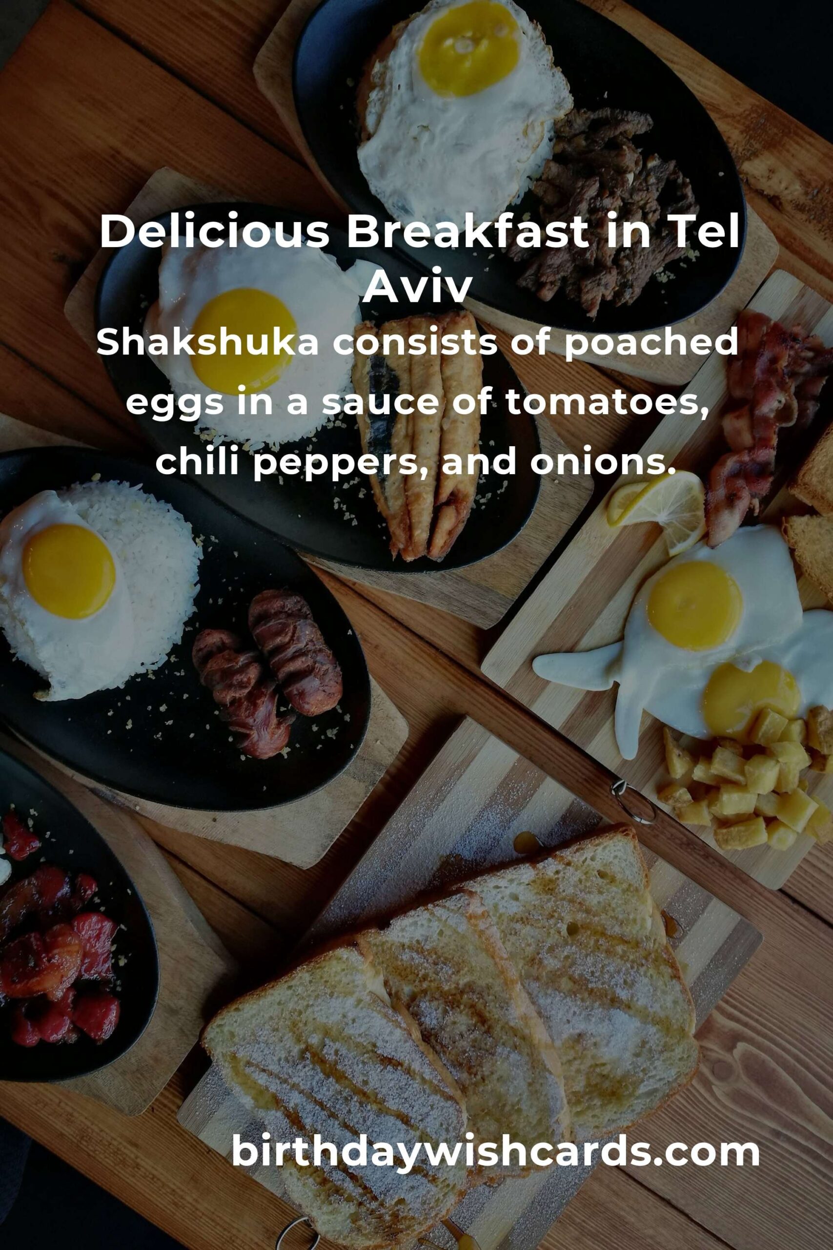 Exploring the Best Breakfast Recipes in Tel Aviv for a Delightful Start to 2025