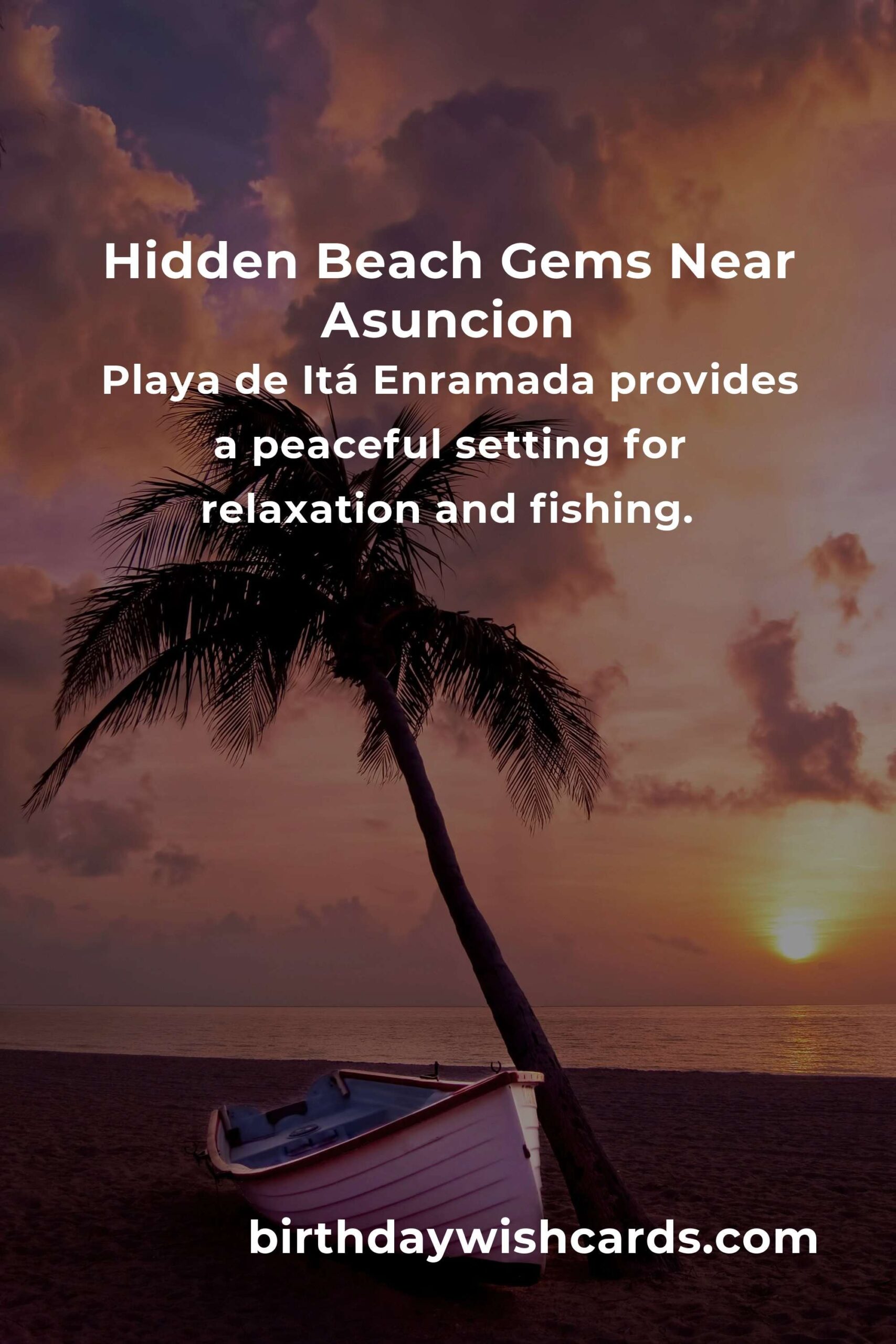 Hidden Beach Vacations in Asuncion You Must See