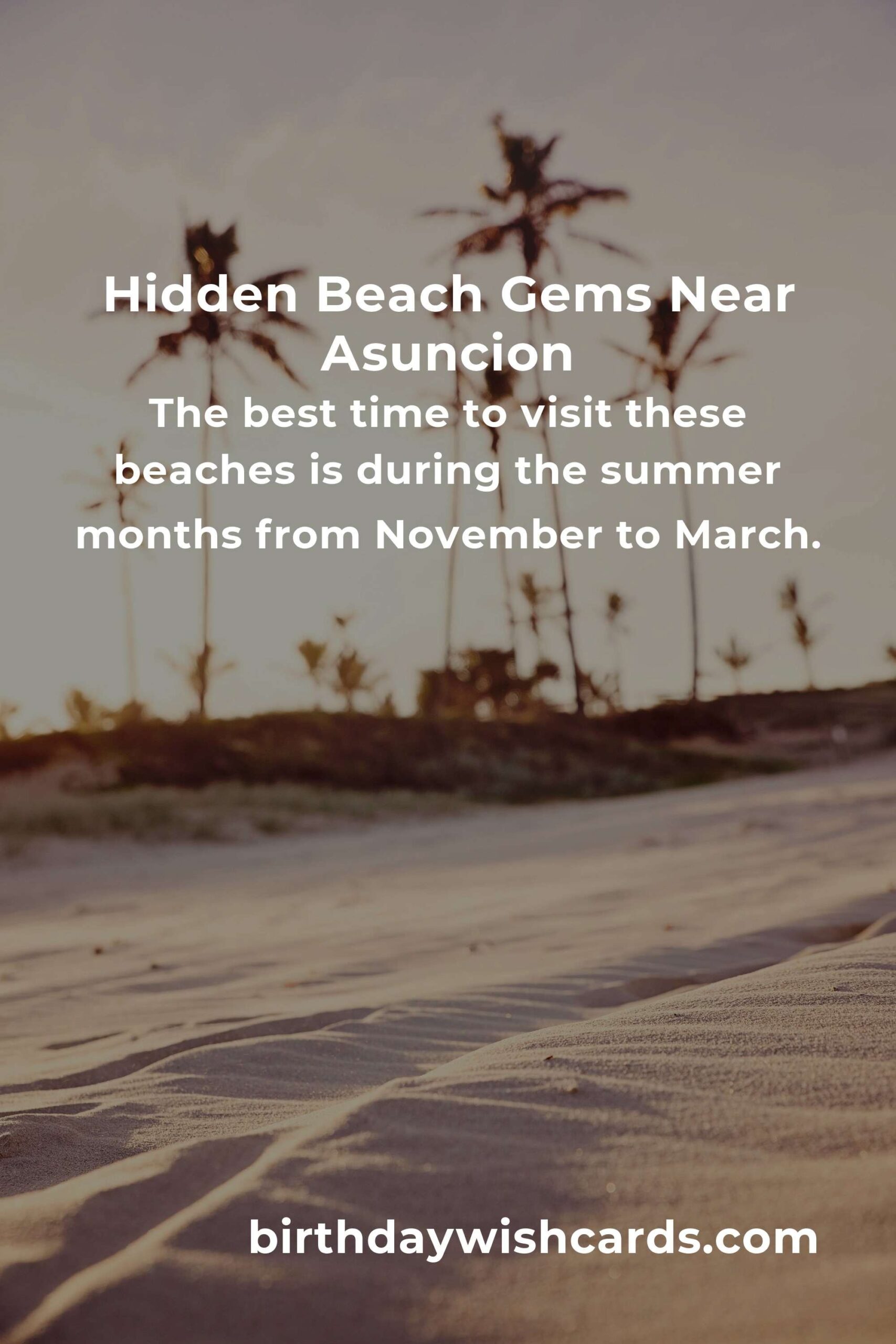 Hidden Beach Vacations in Asuncion You Must See