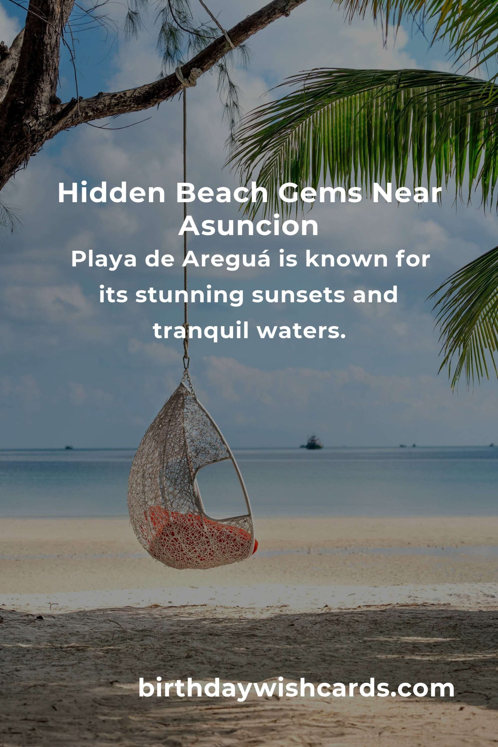 Hidden Beach Vacations in Asuncion You Must See