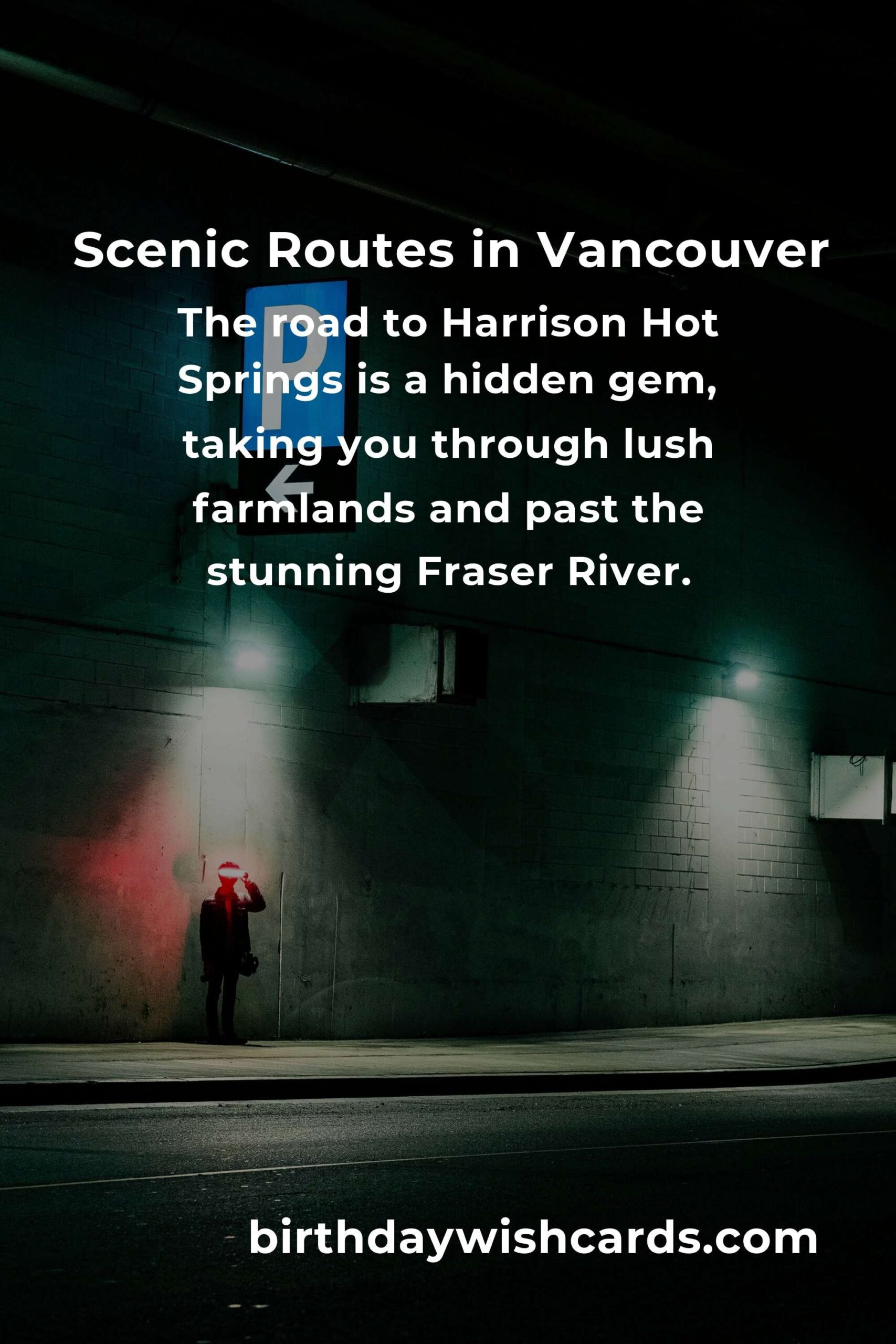 Hidden Road Trip Routes in Vancouver You Must See