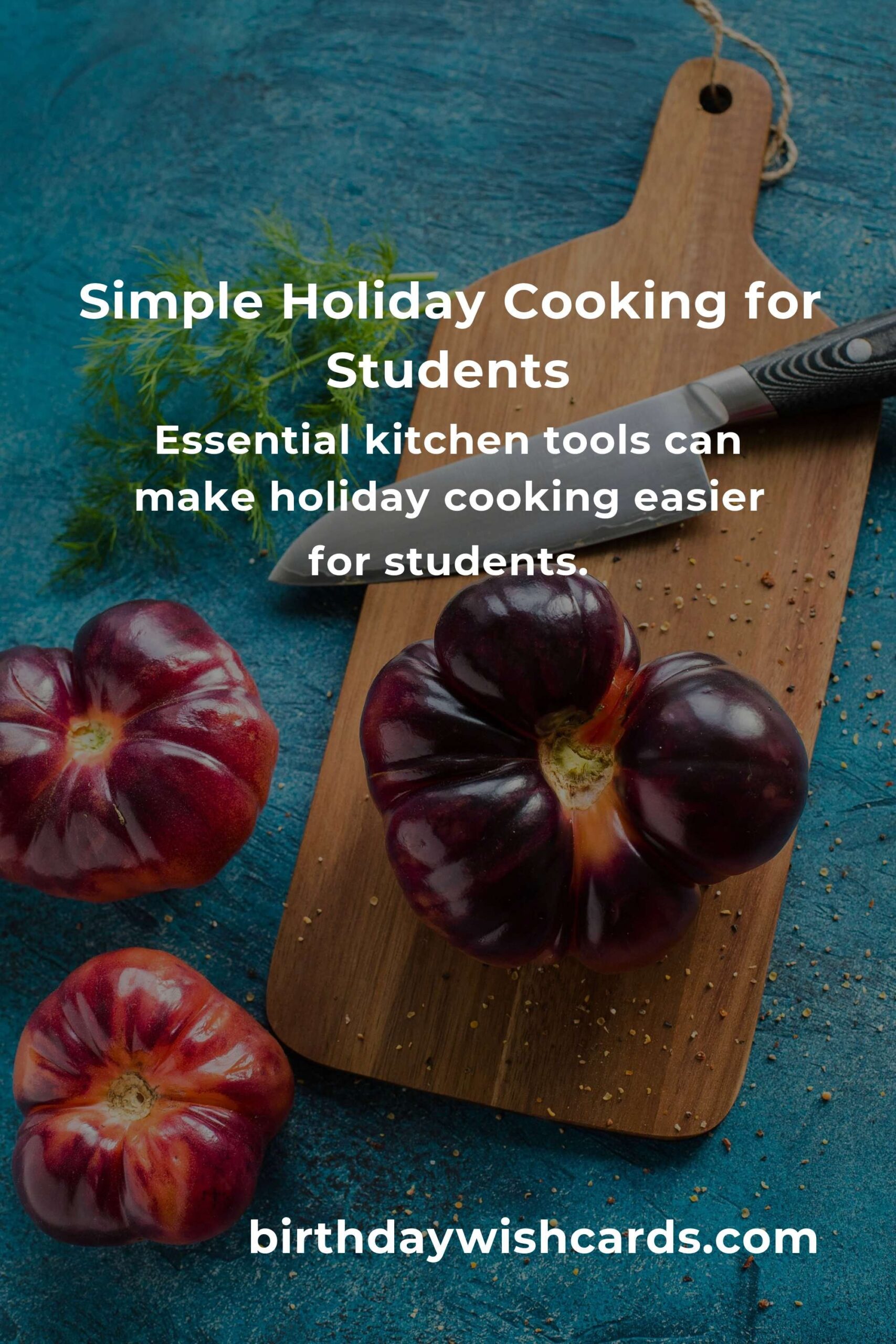 Holiday Cooking Made Easy for College Students: A Complete Guide