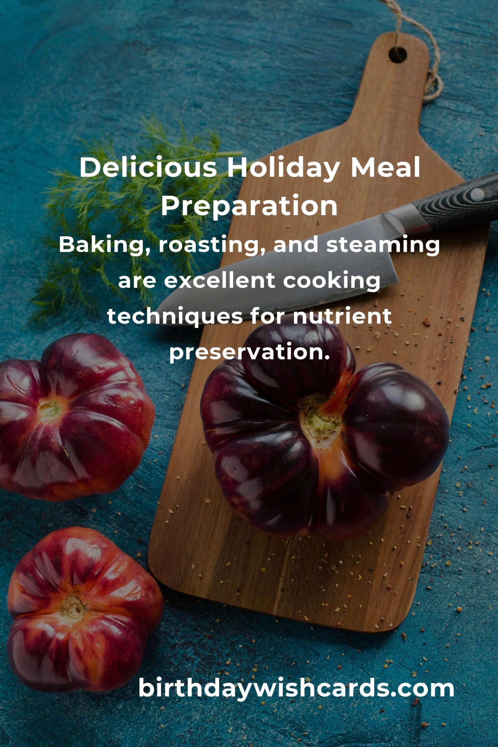 Holiday Cooking for Seniors: A Complete Guide to Delicious and Nutritious Meals