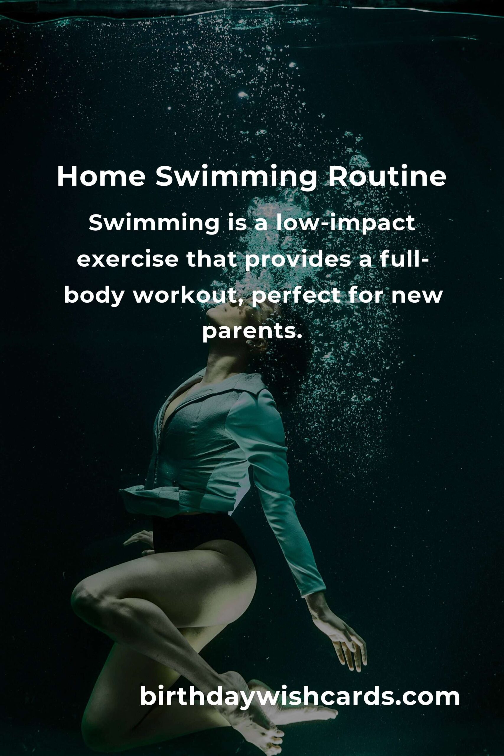 Home Swimming Routine for New Parents: Dive into Fitness and Fun