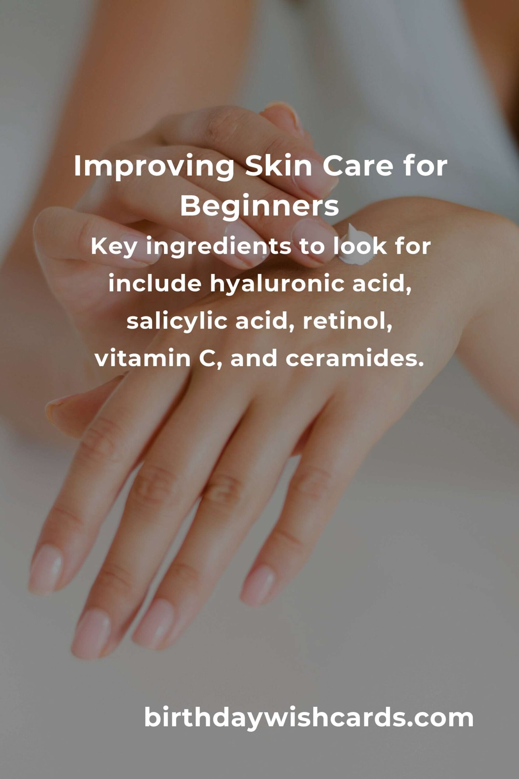 How to Improve Skin Care for First-Time Buyers: A Comprehensive Guide
