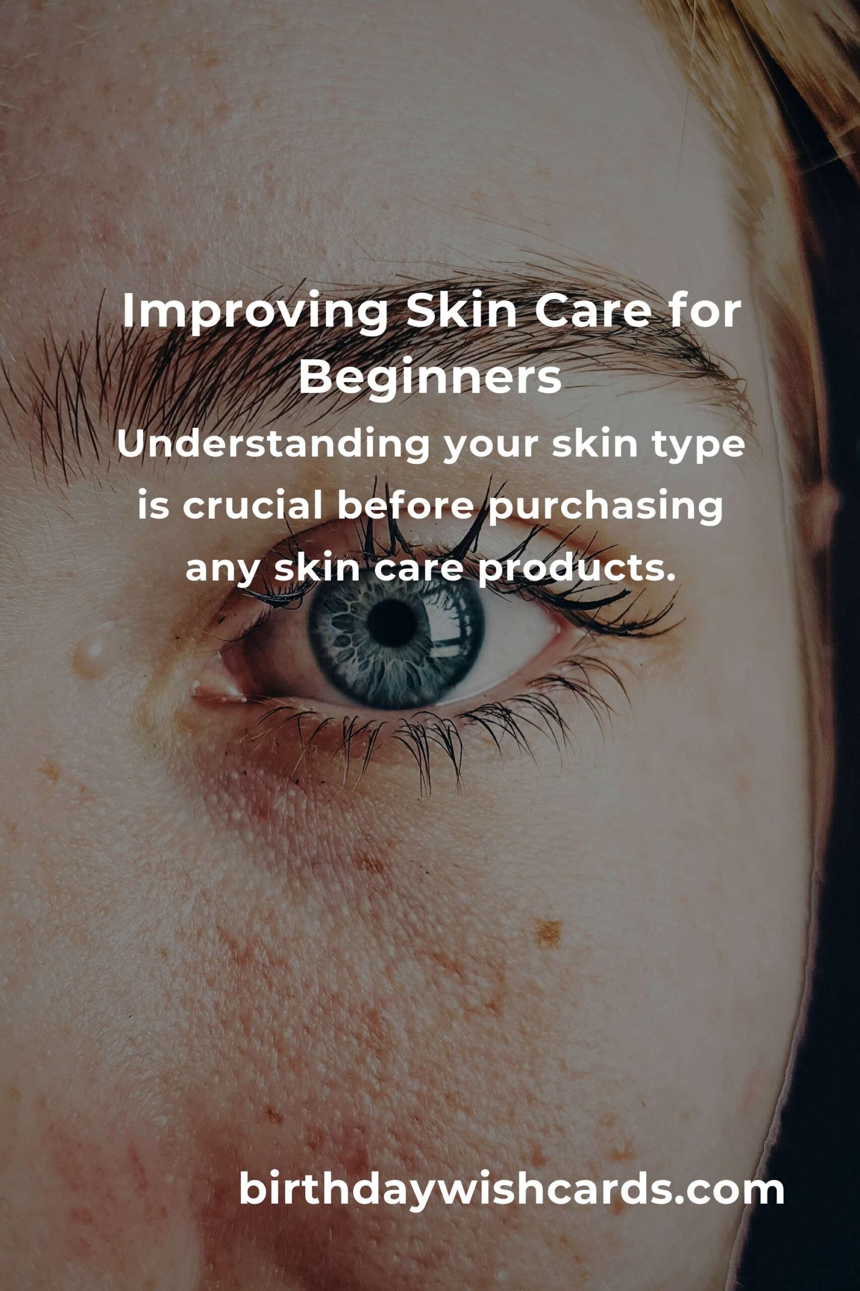 How to Improve Skin Care for First-Time Buyers: A Comprehensive Guide