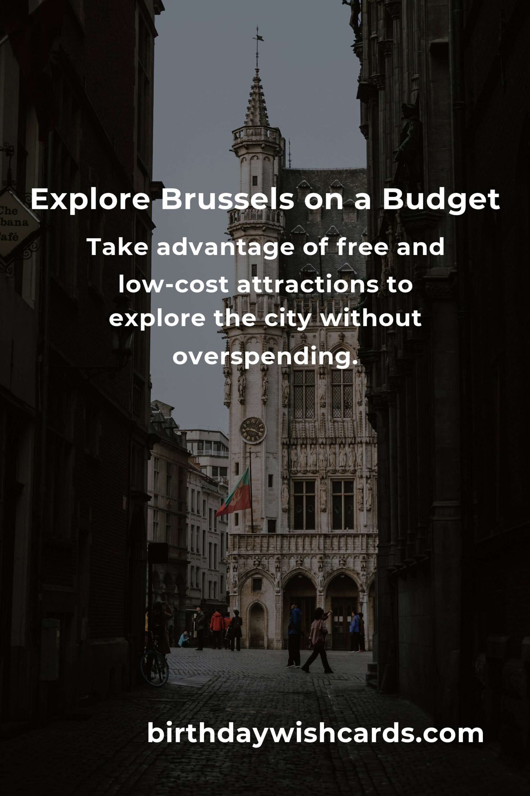 How to Save $1000 in Brussels on a Tight Budget