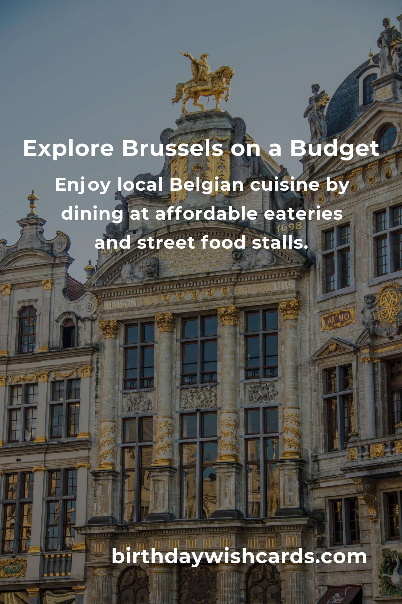 How to Save $1000 in Brussels on a Tight Budget