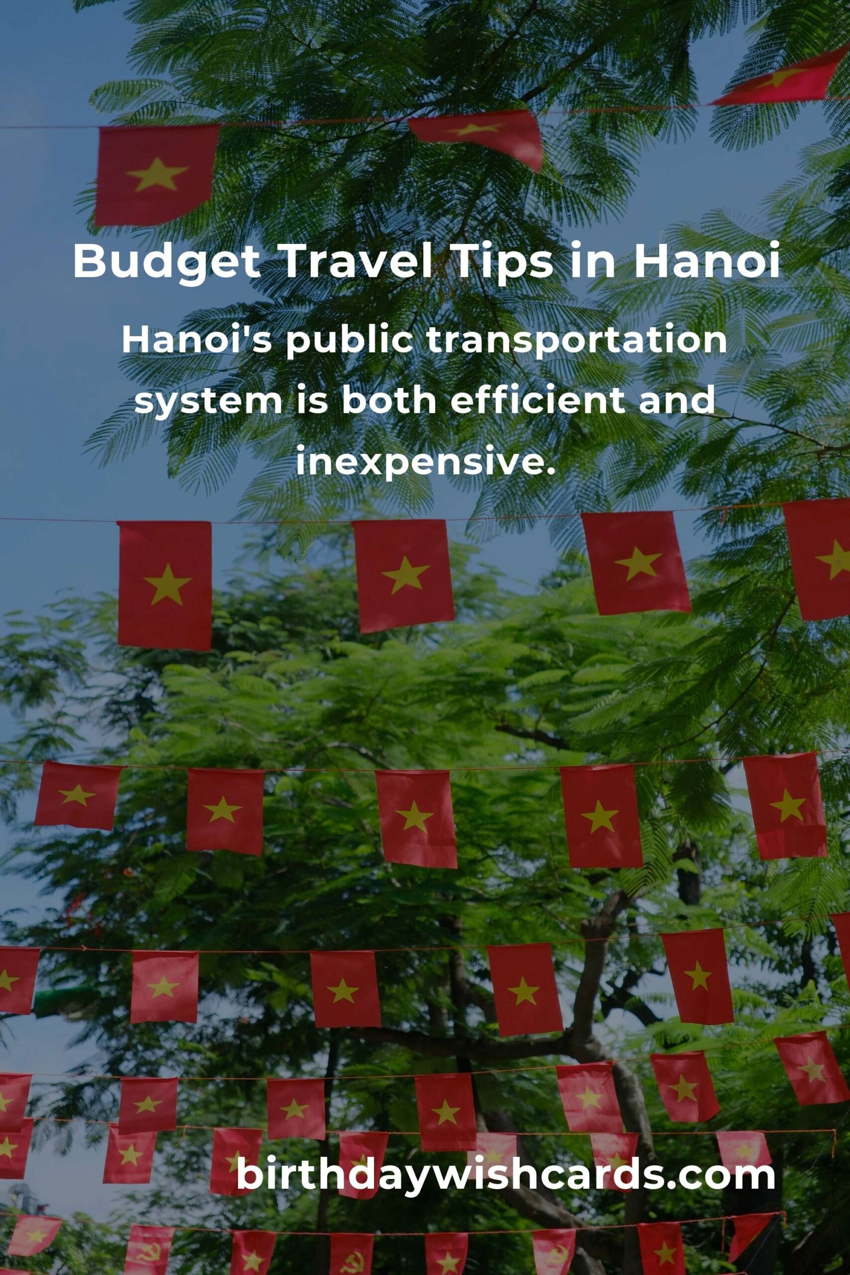 How to Save $2000 in Hanoi on a Tight Budget