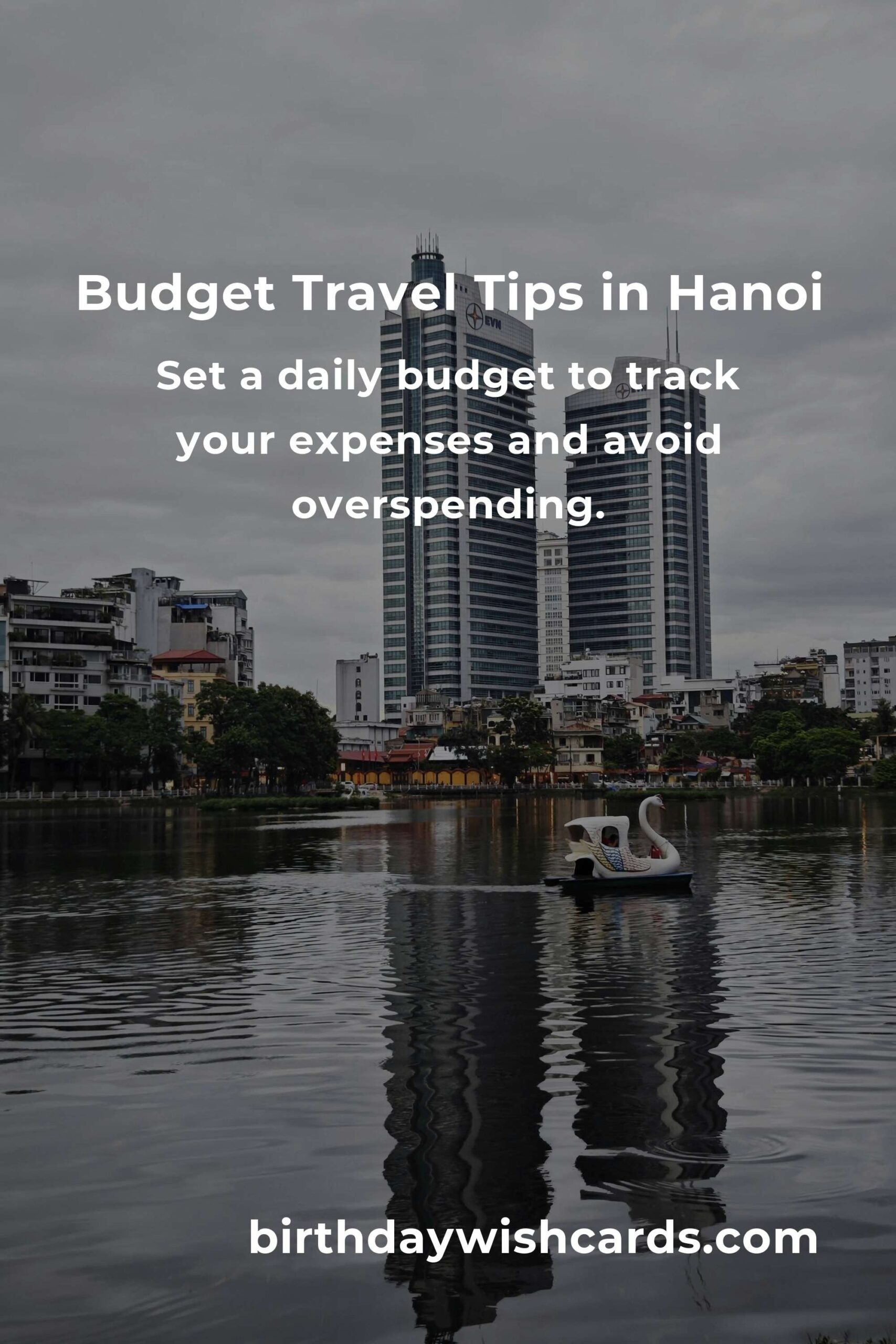 How to Save $2000 in Hanoi on a Tight Budget