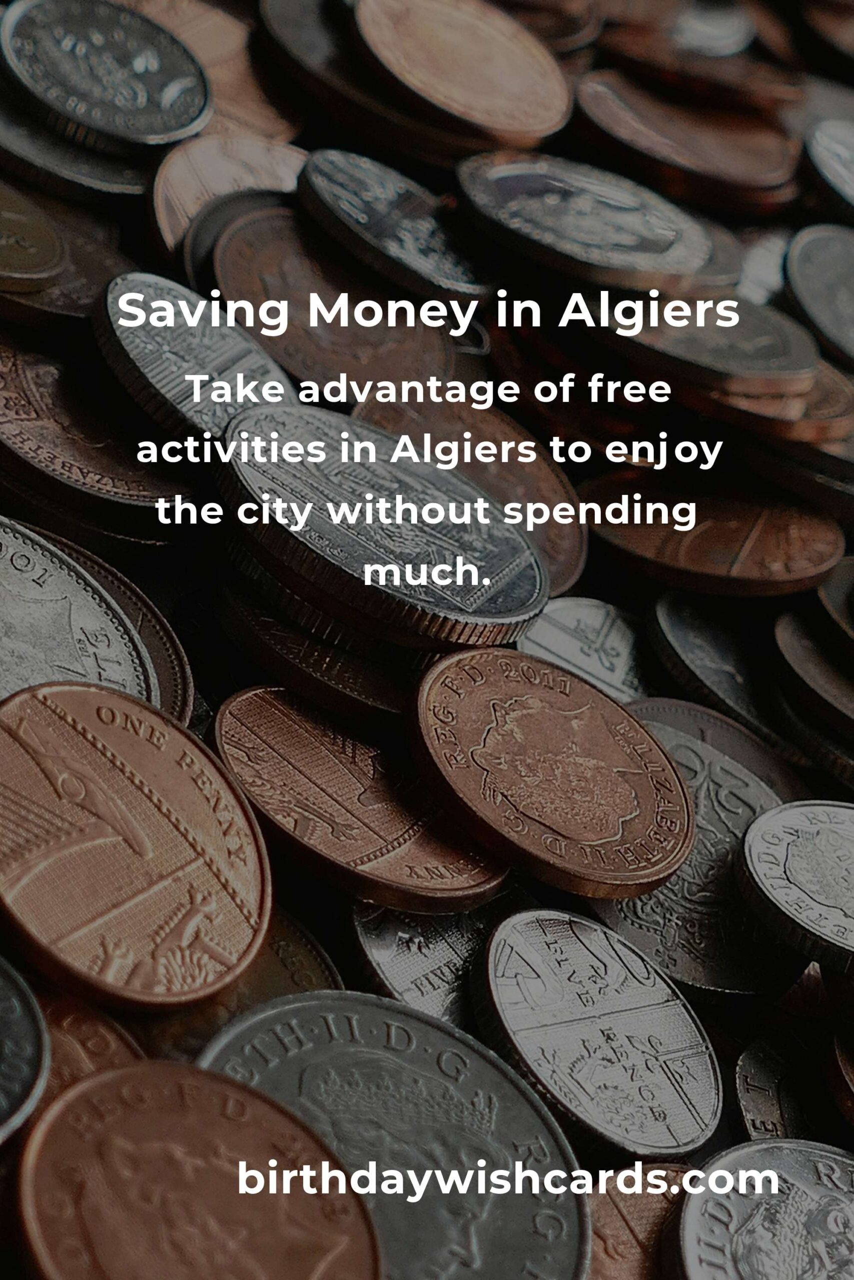 How to Save $5000 in Algiers on a Tight Budget
