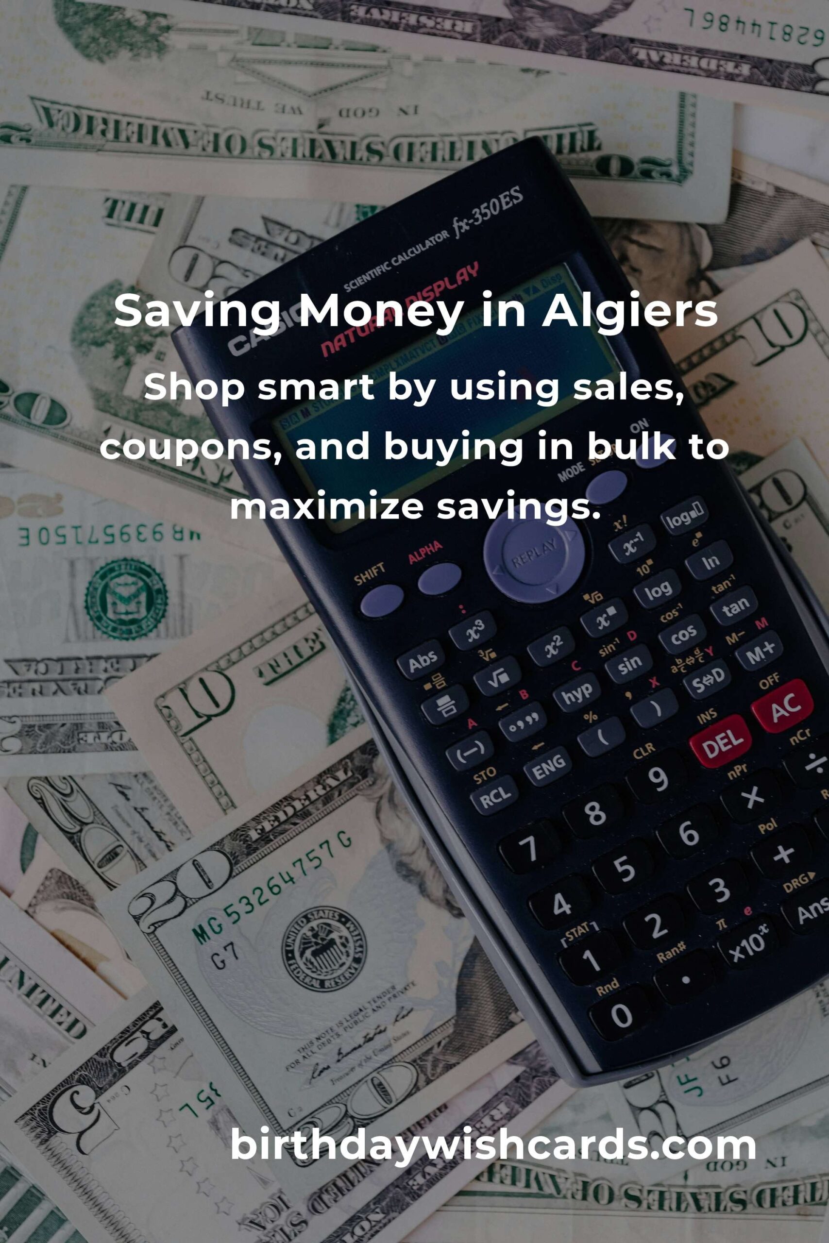 How to Save $5000 in Algiers on a Tight Budget