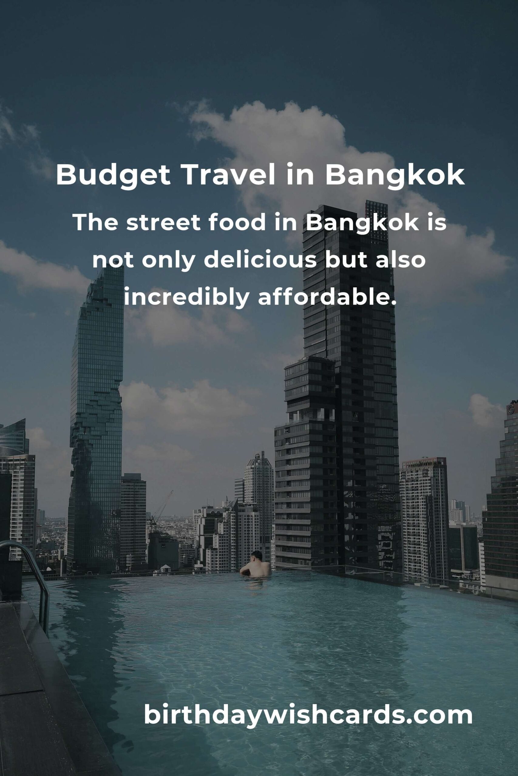 How to Save $5000 in Bangkok on a Tight Budget: A Comprehensive Guide