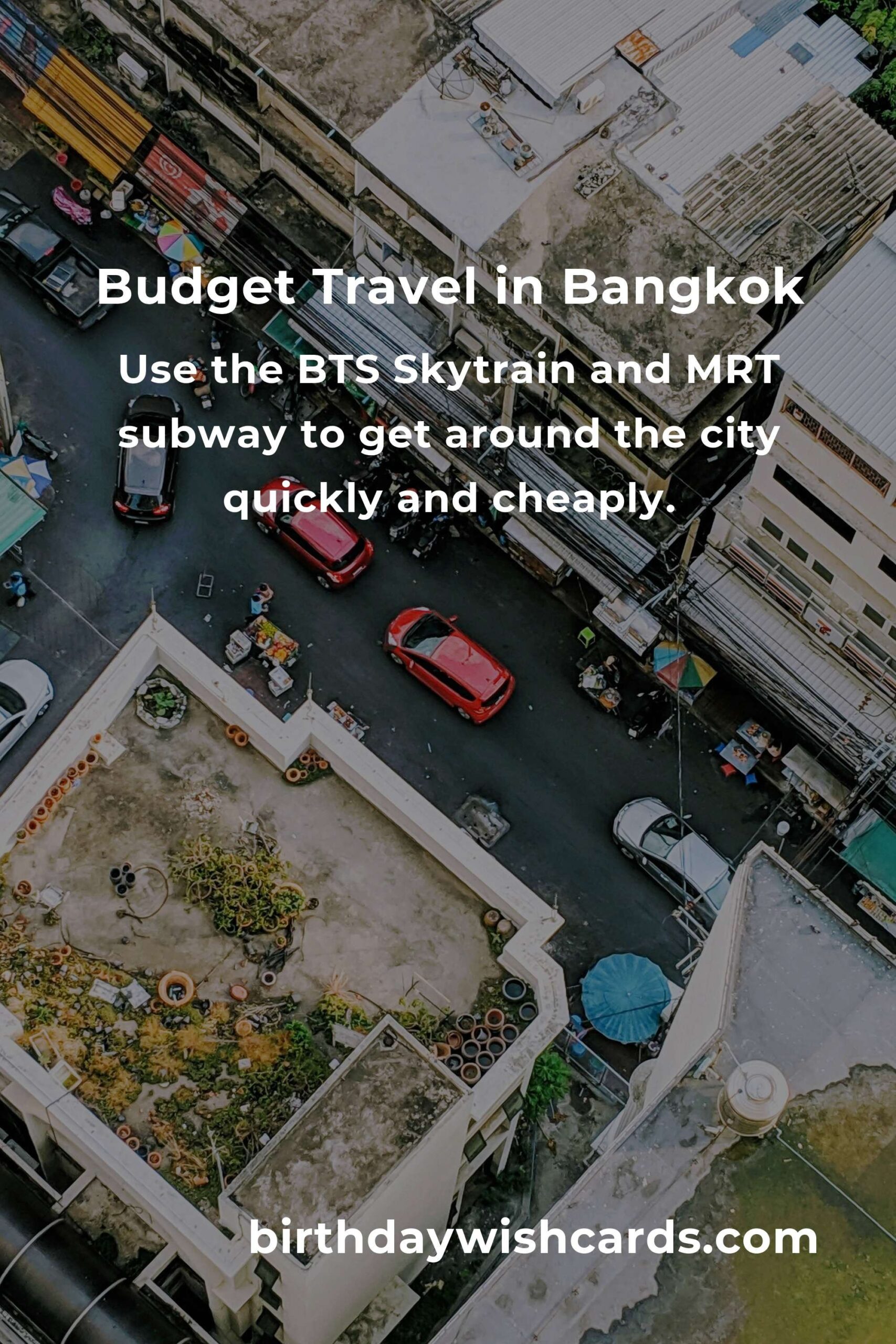 How to Save $5000 in Bangkok on a Tight Budget: A Comprehensive Guide