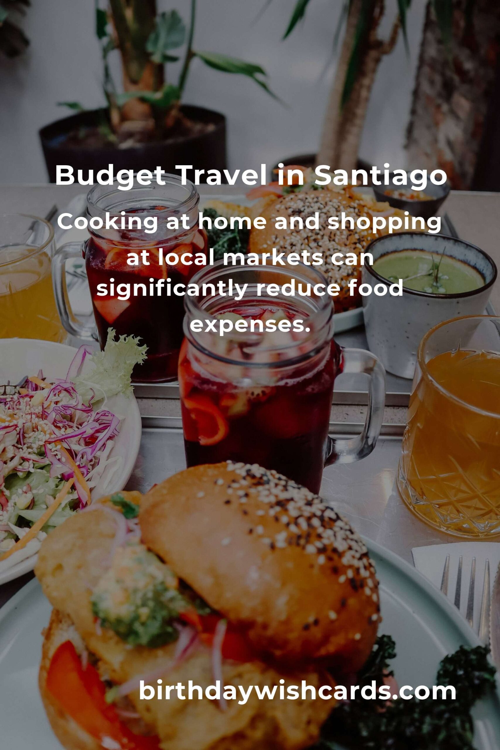 How to Save $5000 in Santiago on a Tight Budget