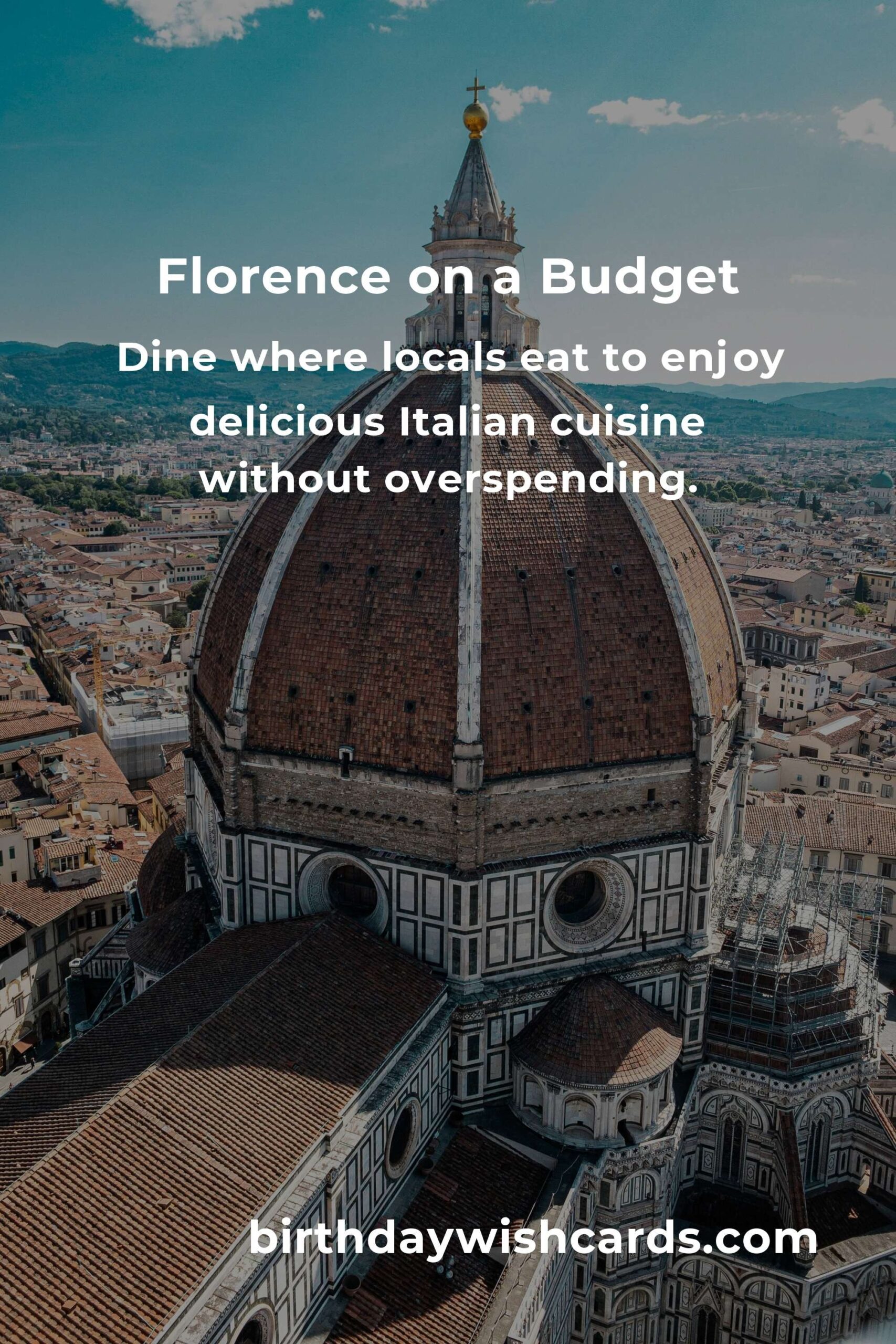 How to Save Money While Exploring Florence on a Tight Budget