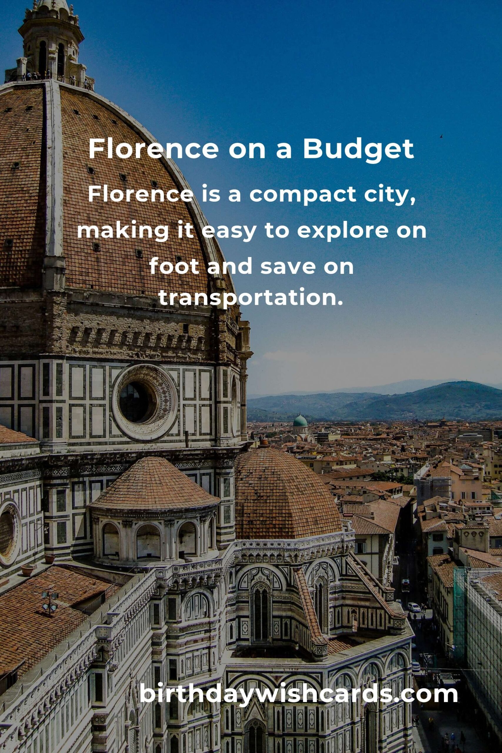 How to Save Money While Exploring Florence on a Tight Budget