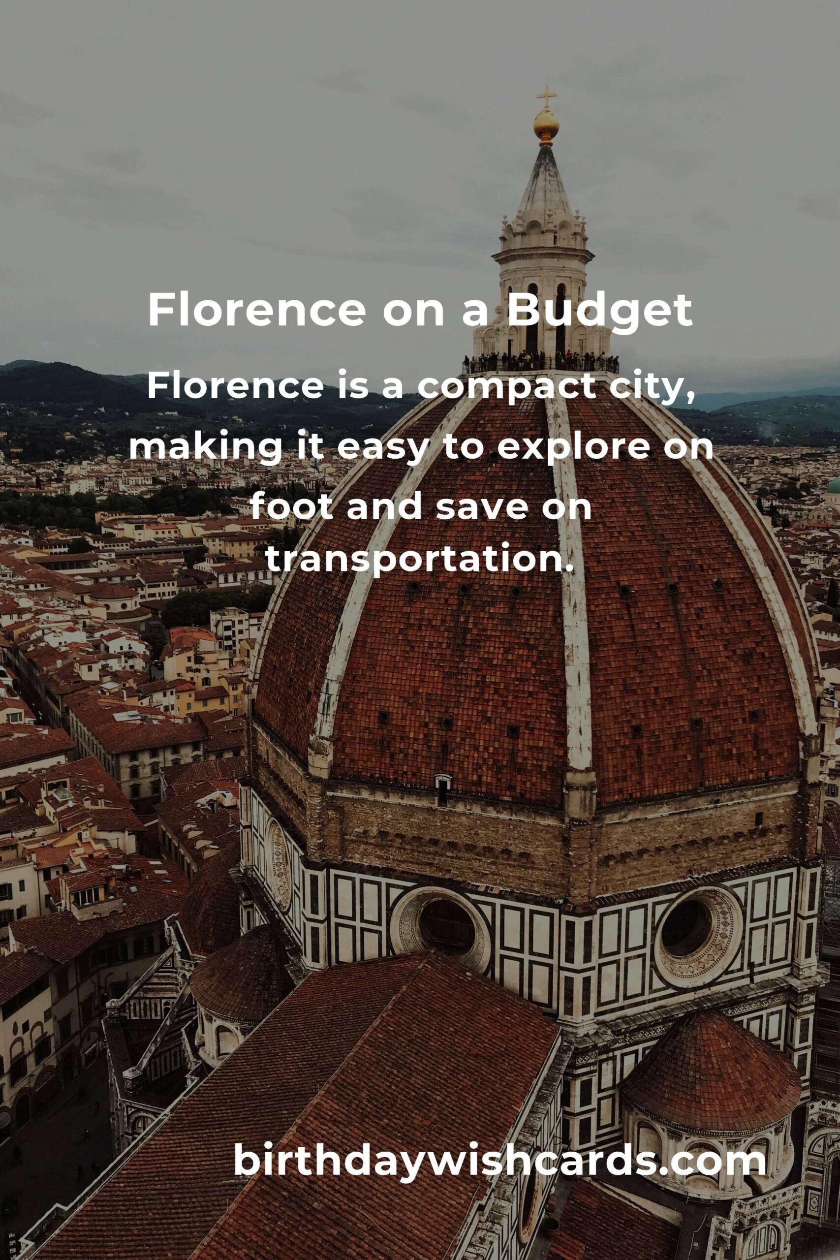How to Save Money While Exploring Florence on a Tight Budget