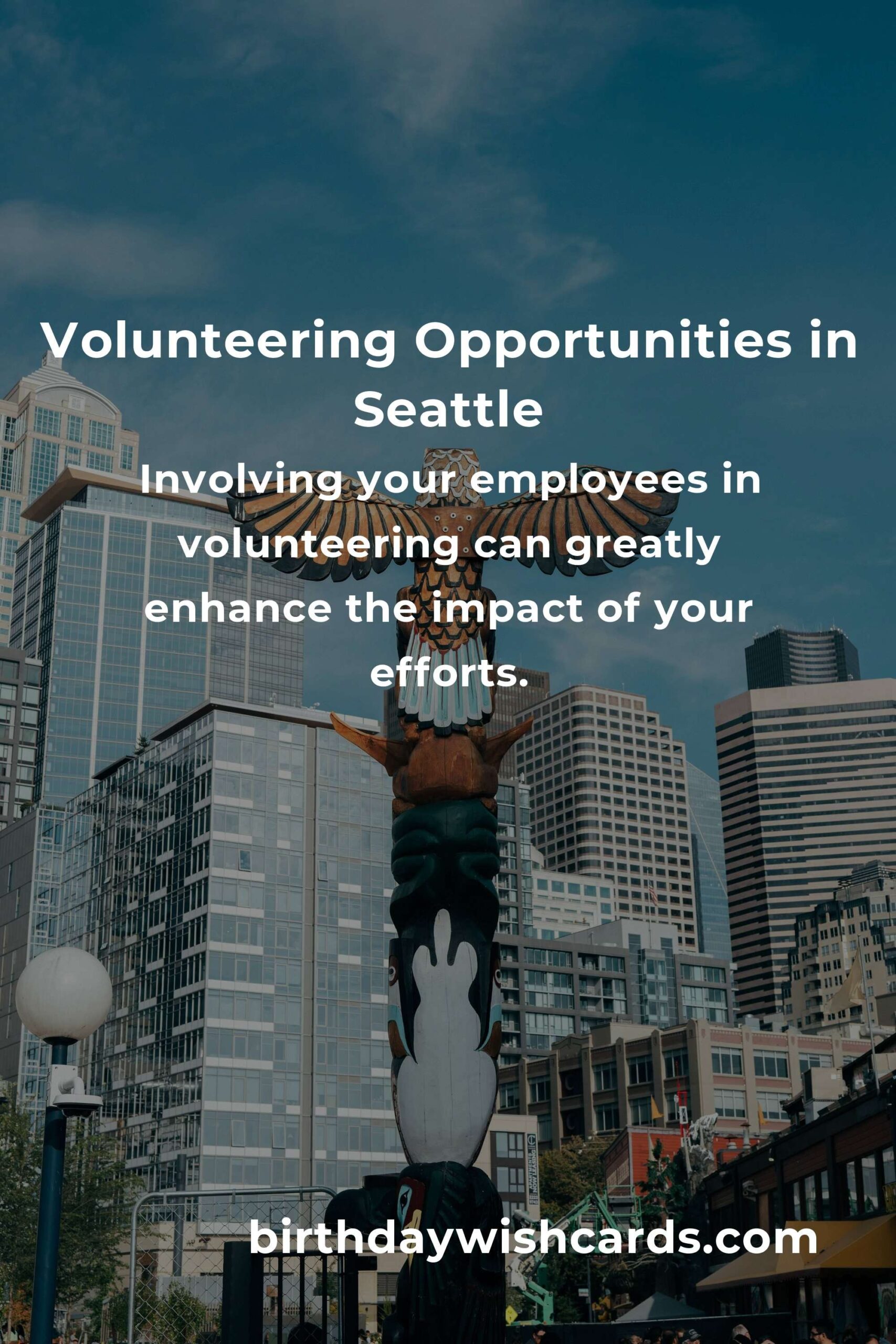 How to Start Volunteering in Seattle: A Guide for Small Business Owners