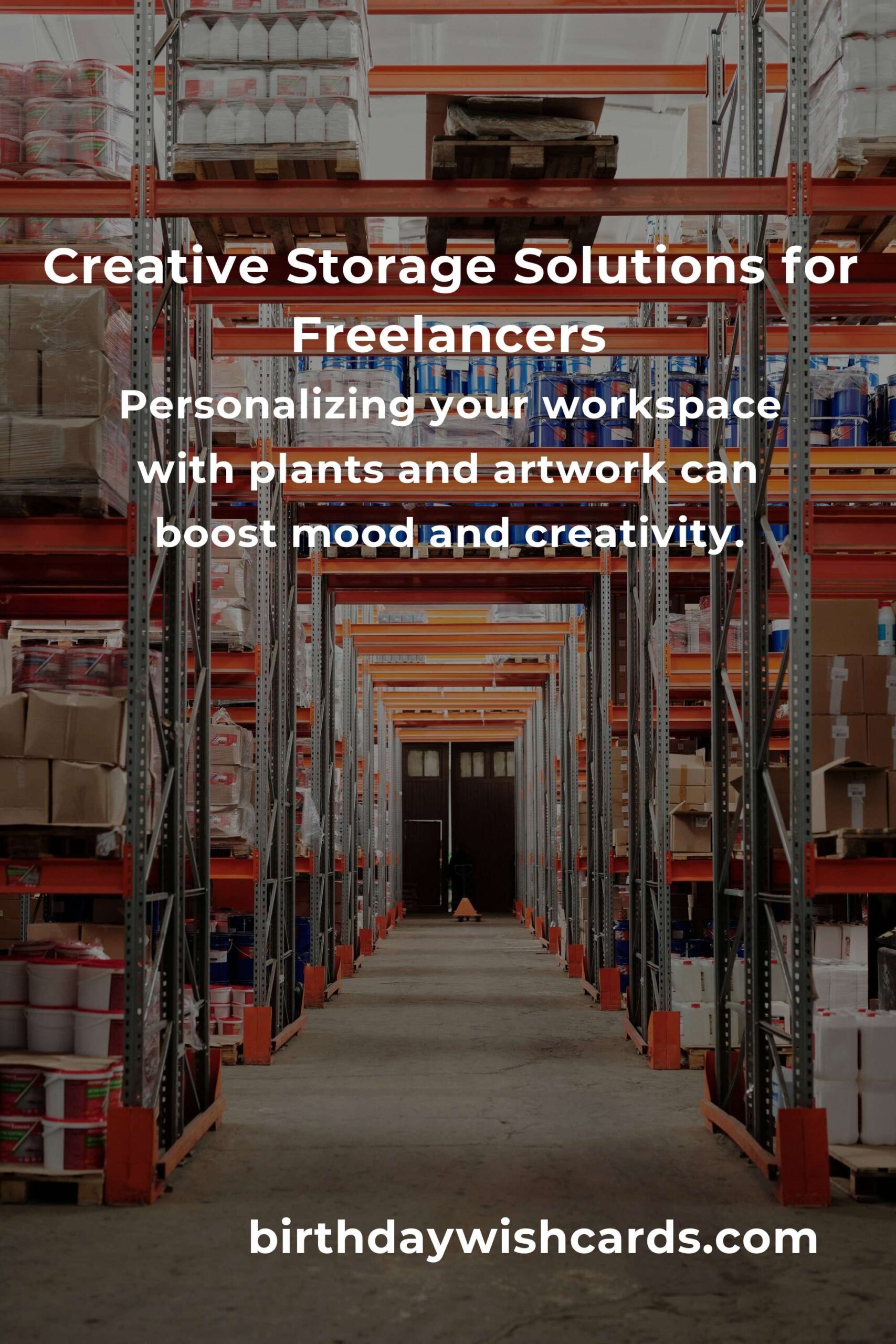 Innovative Storage Solutions for Freelancers to Enhance Productivity