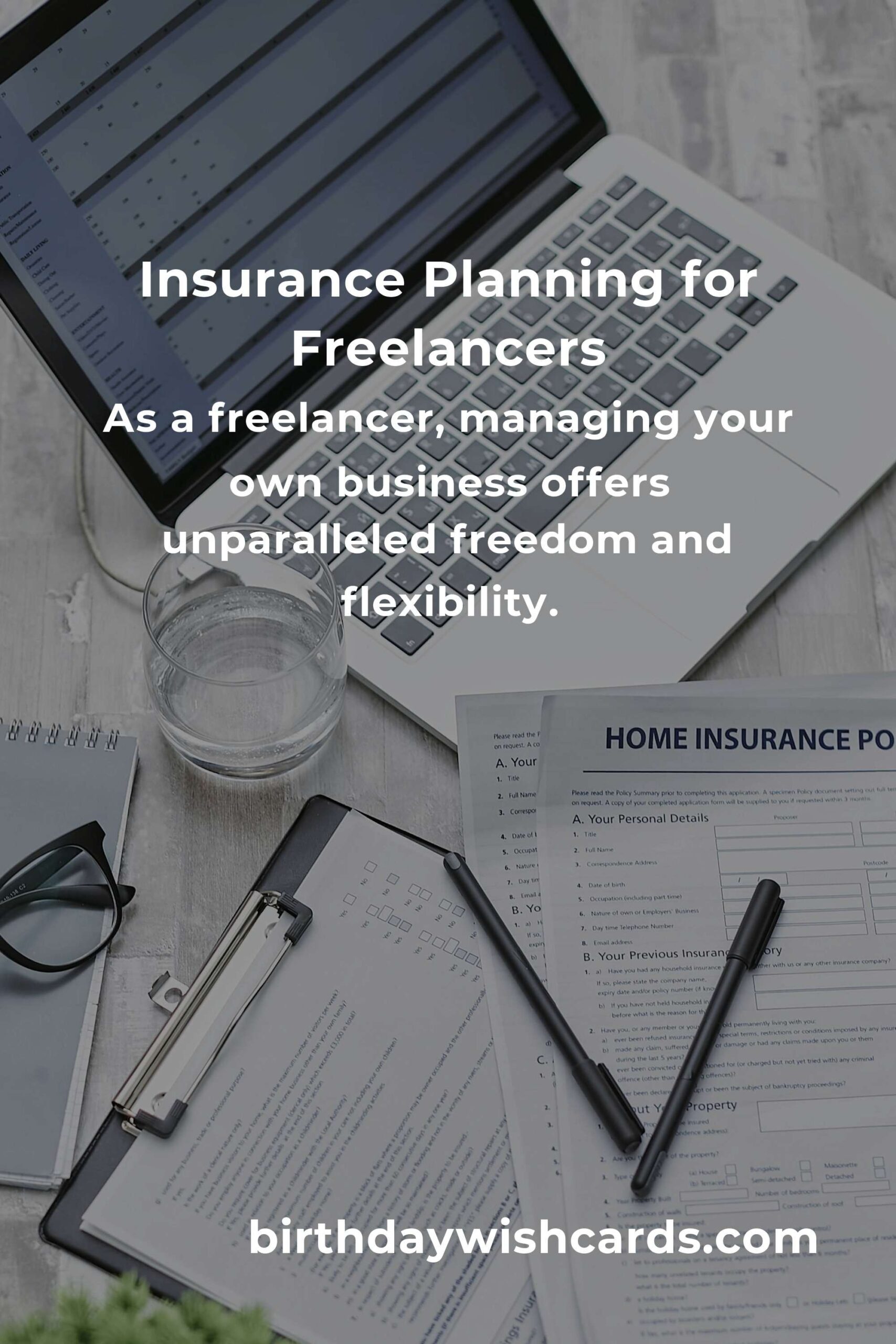 Insurance Planning Tips for Freelancers in 2025: Secure Your Future