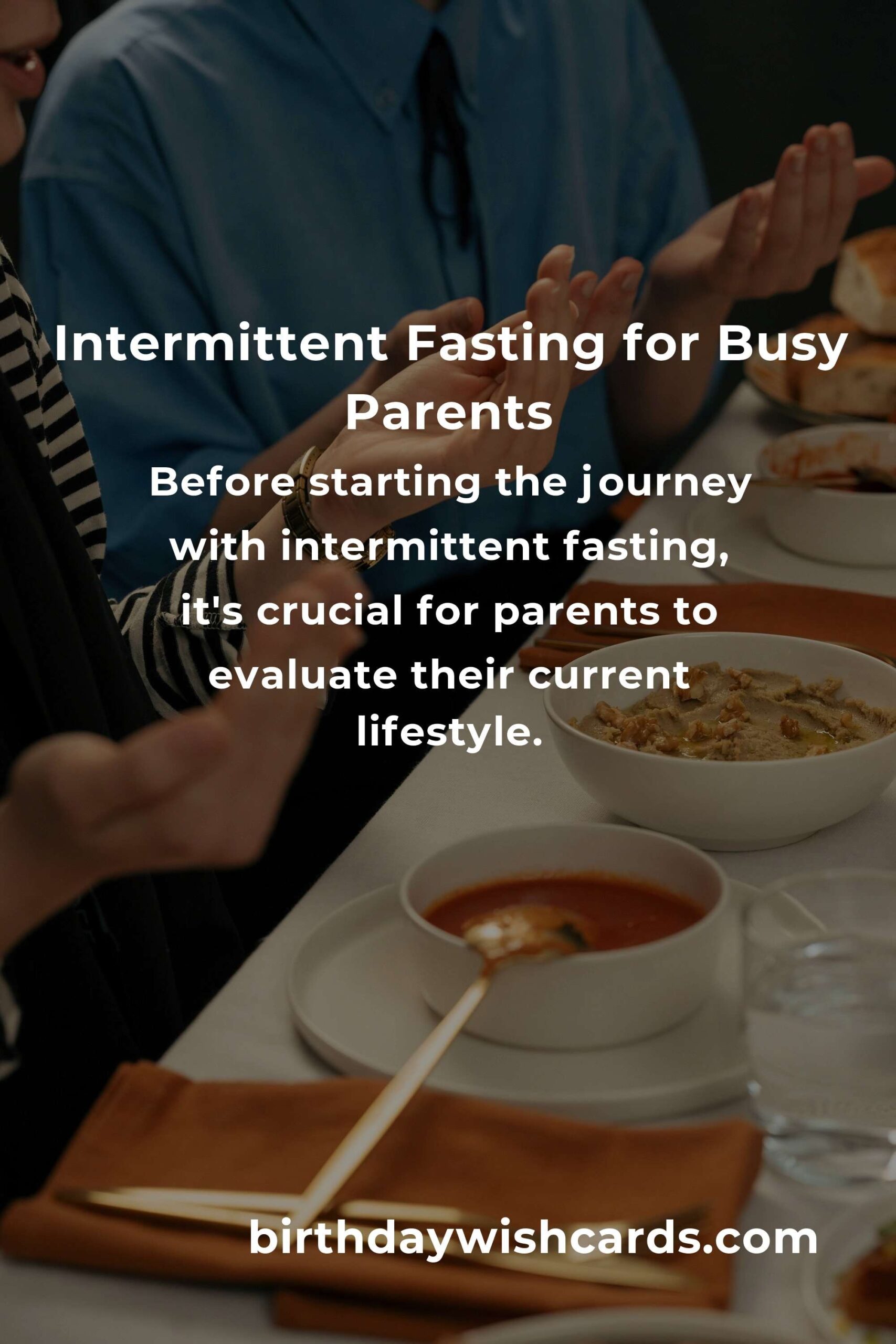 Intermittent Fasting for Parents: A Complete Guide to Wellness